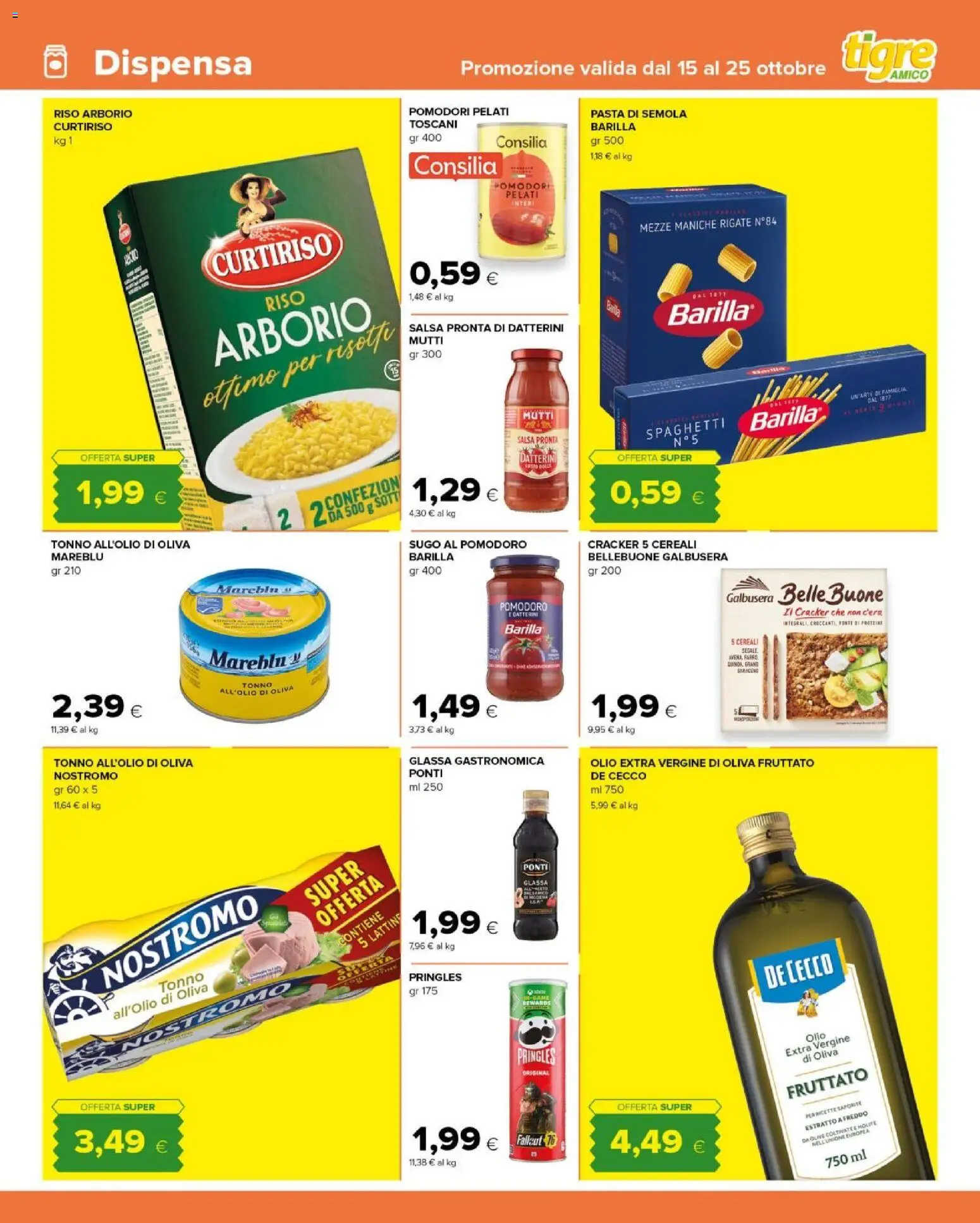 Volantino Tigre del 15/10/2026 | Pagina: 7 | Prodotti: Pomodoro, Barilla, Tonno, Glassa