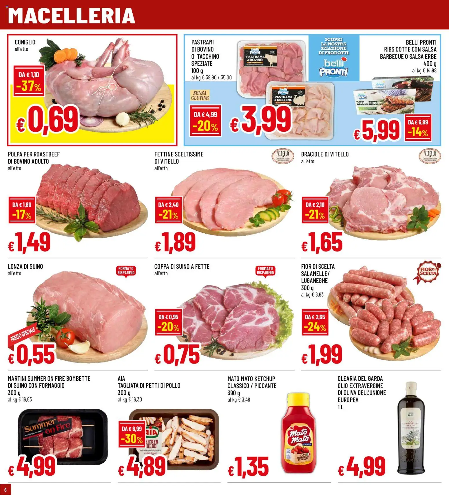 Volantino Galassia del 20/08/2026 | Pagina: 6 | Prodotti: Ketchup, Salsa, Tacchino, Coniglio
