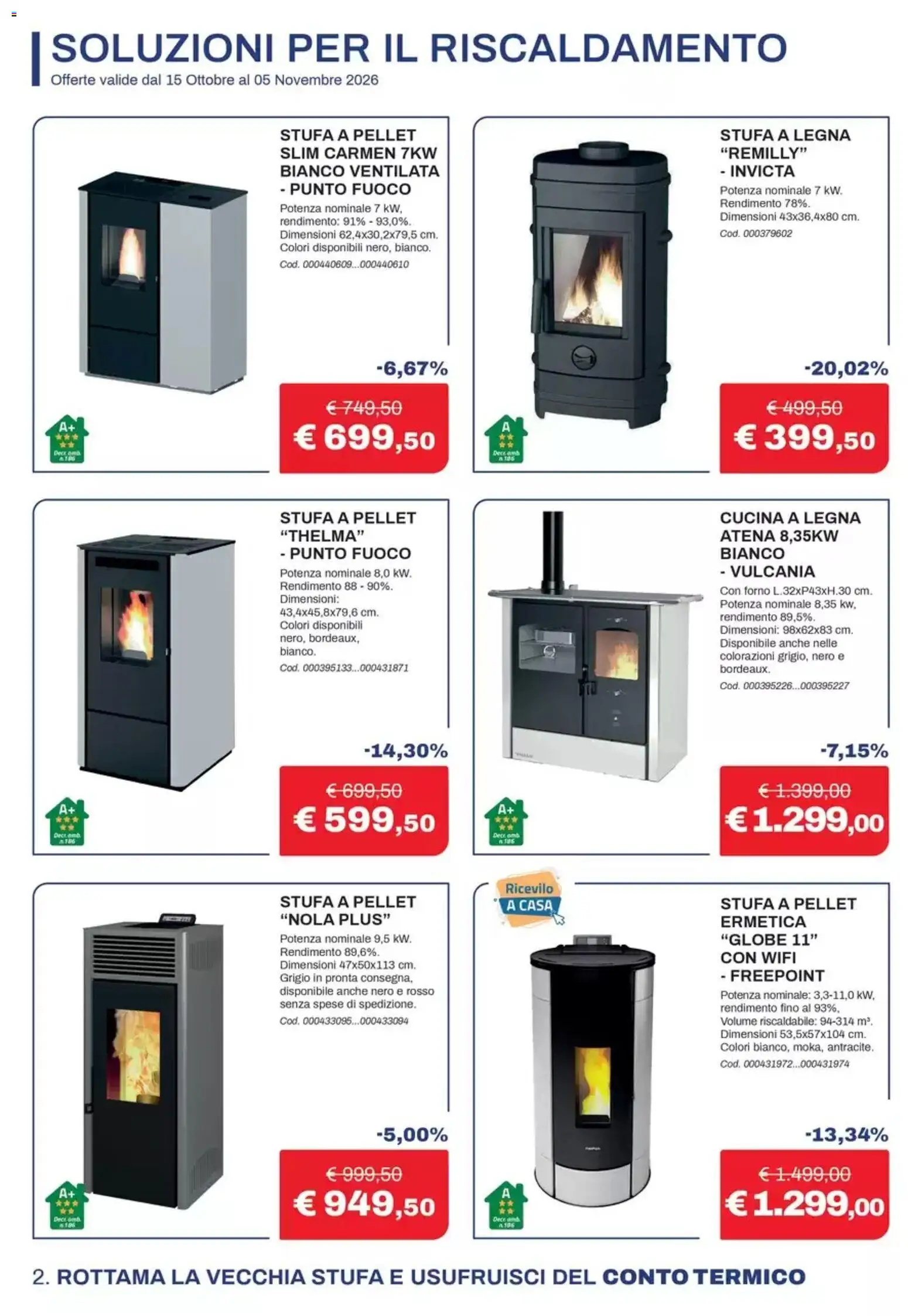 Volantino Eurobrico del 15/10/2026 | Pagina: 2 | Prodotti: Pellet, Stufa a legna, Stufa, Forno