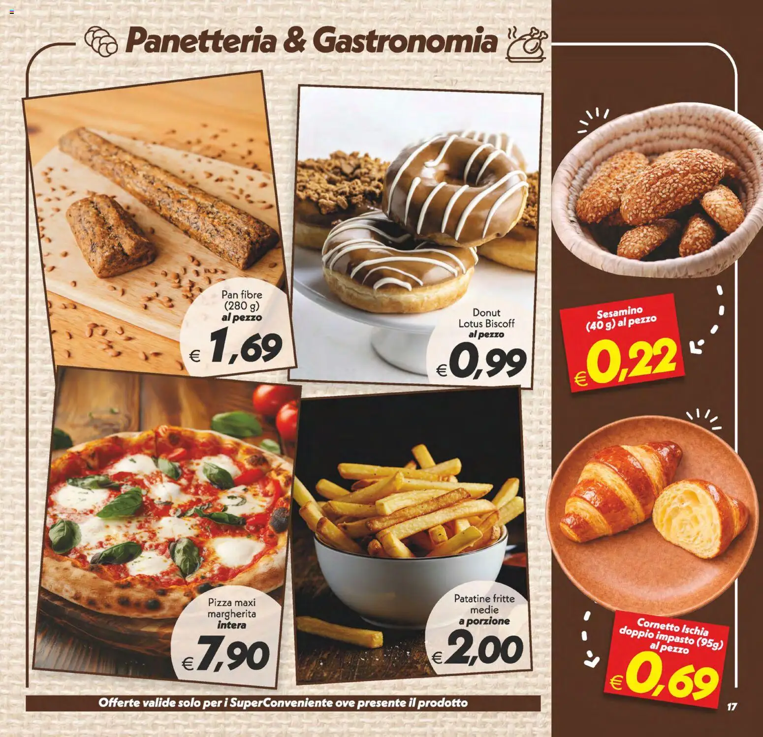 Volantino SuperConveniente del 01/09/2026 | Pagina: 17 | Prodotti: Pizza, Cornetto, Patatine, Patatine fritte