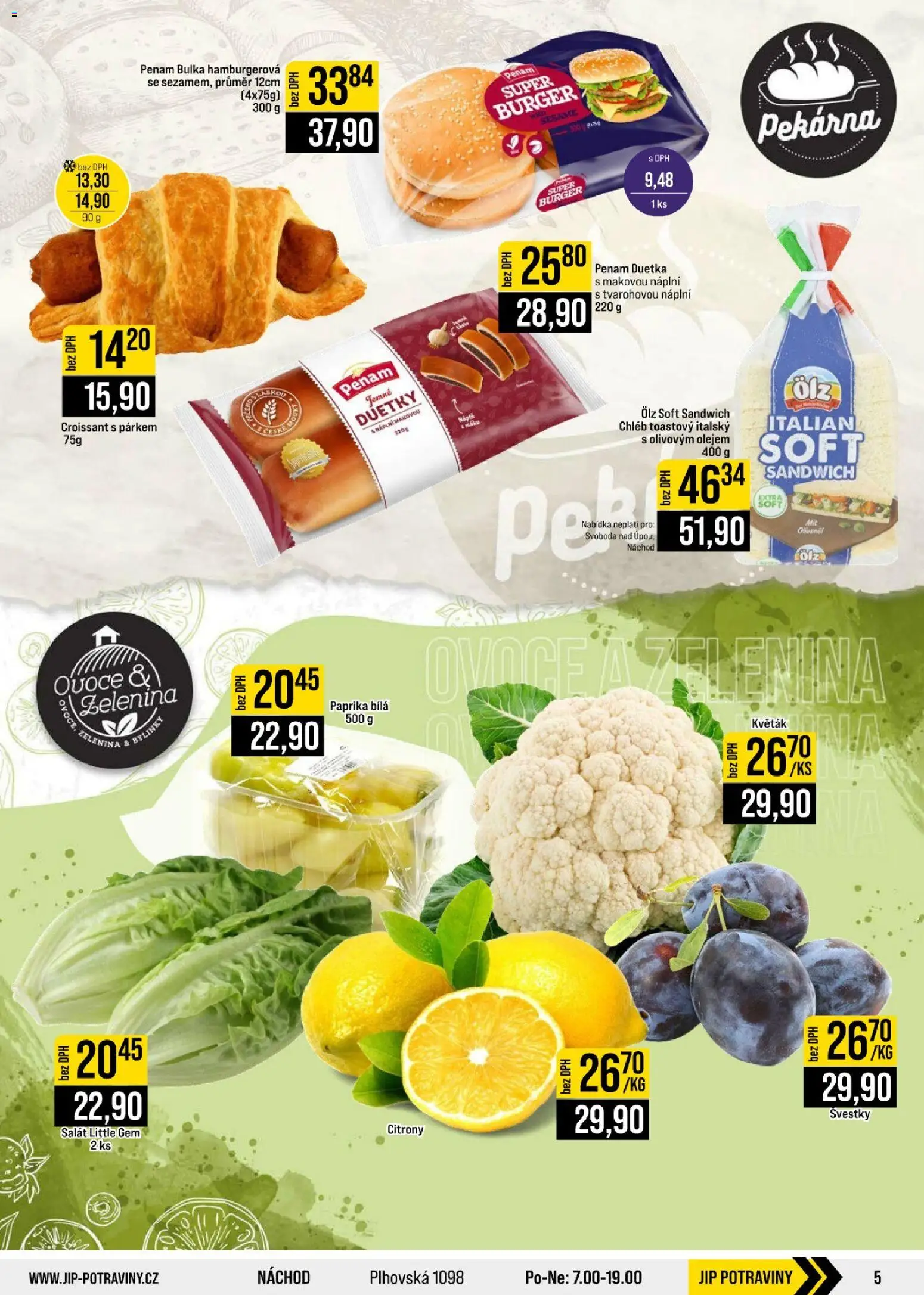 Jip leták - Cash & Carry od 05.08.2026 | Strana: 5 | Produkty: Ovoce a zelenina, Burger, Švestky, Croissant