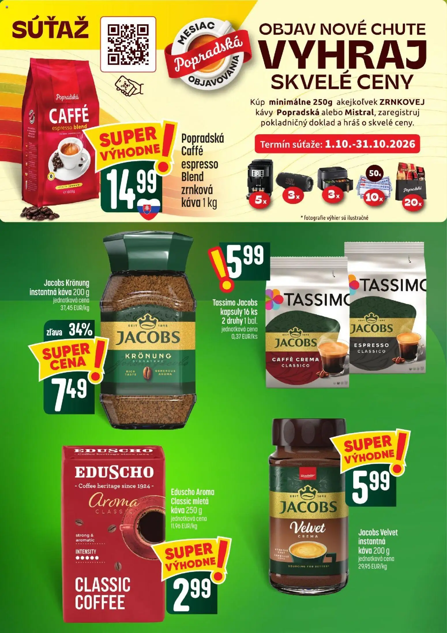 Nové COOP Jednota akcie – leták je platný od 15.10.2026 | Strana: 40 | Produkty: Jacobs Velvet, Káva, Instantná káva, Tassimo