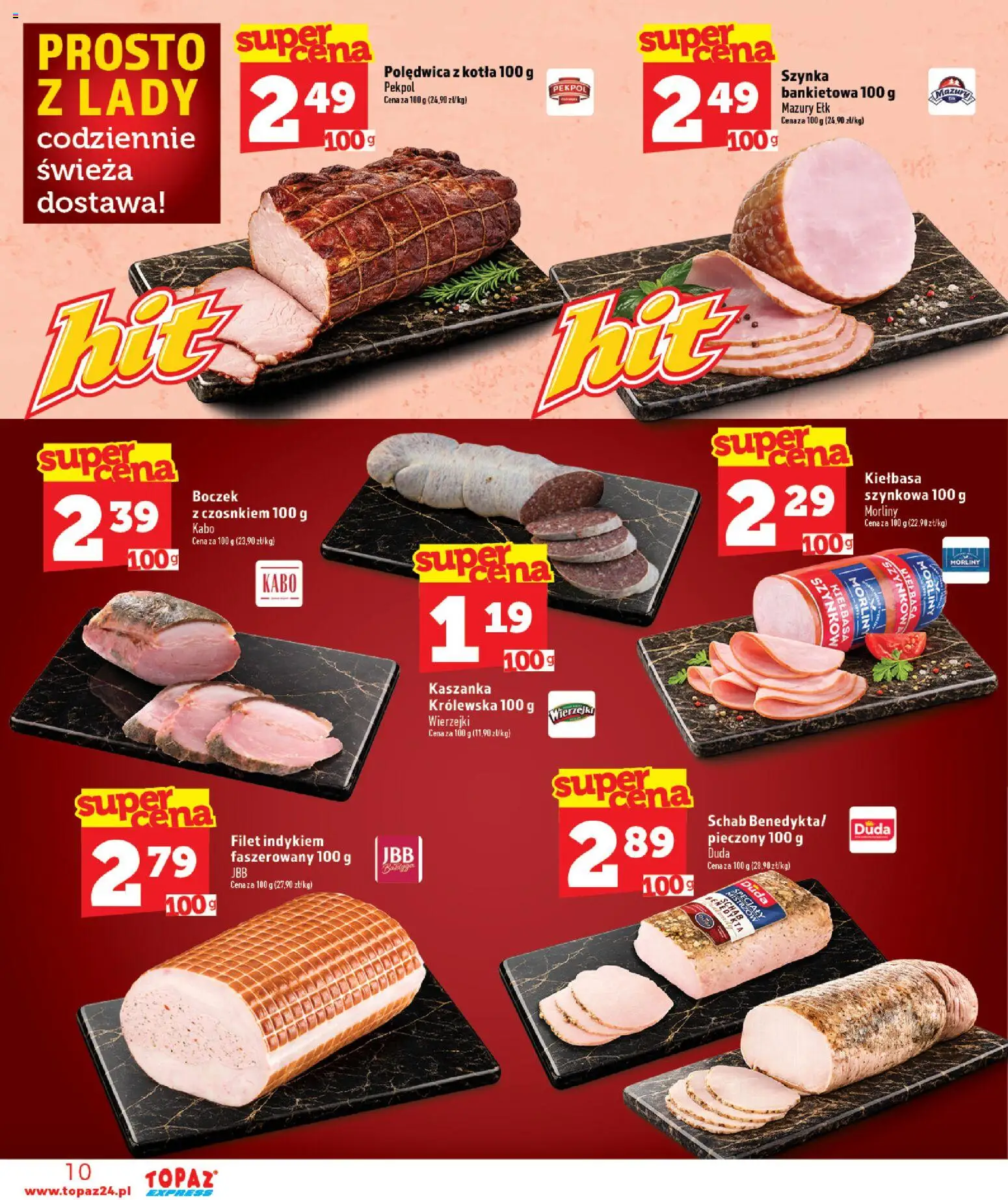 Topaz gazetka - Express od 23.07.2026 | Strona: 10 | Produkty: Kiełbasa, Schab, Kaszanka, Boczek