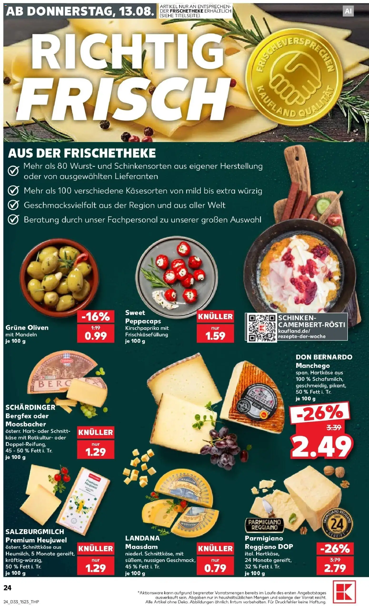 Prospekt Kaufland ab 13.08.2026 » Angebote Online zum Blättern | Seite: 24 | Produkte: Käse, Mandeln, Wurst, Schinken