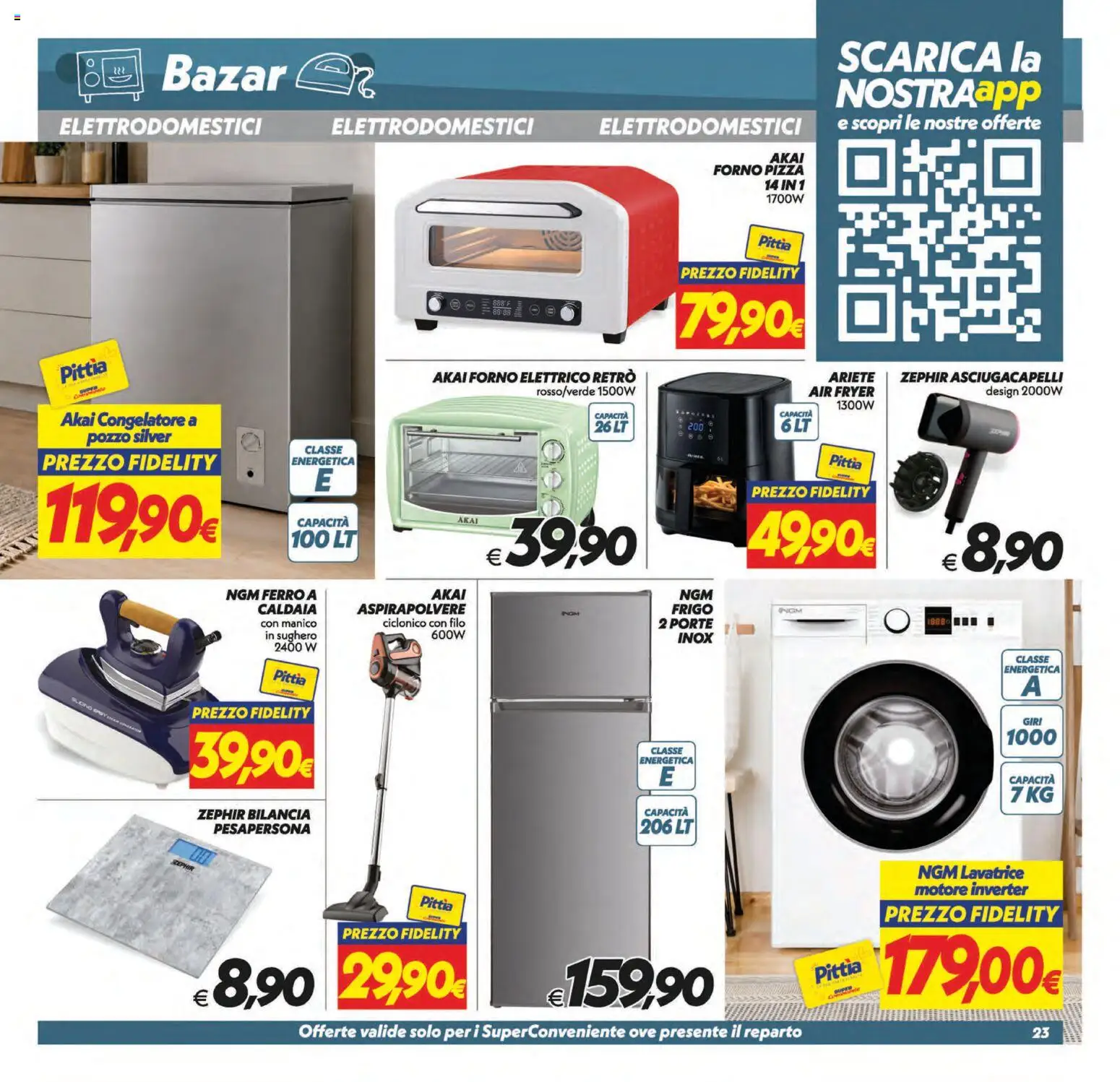 Volantino SuperConveniente del 01/09/2026 | Pagina: 23 | Prodotti: Pizza, Caldaia, Lavatrice, Aspirapolvere