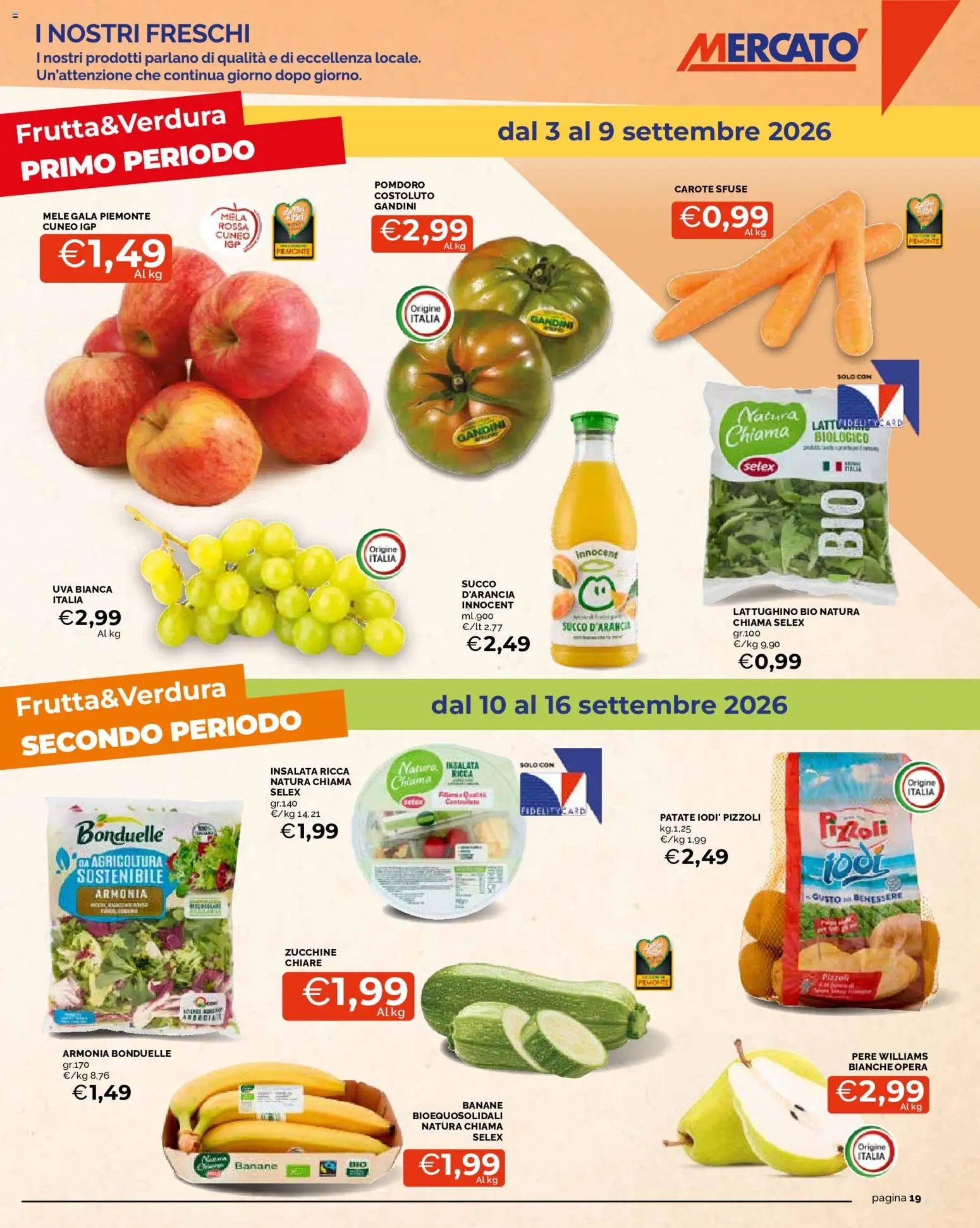 Volantino Mercatò del 03/09/2026 | Pagina: 19 | Prodotti: Mele, Pere, Insalata, Uva