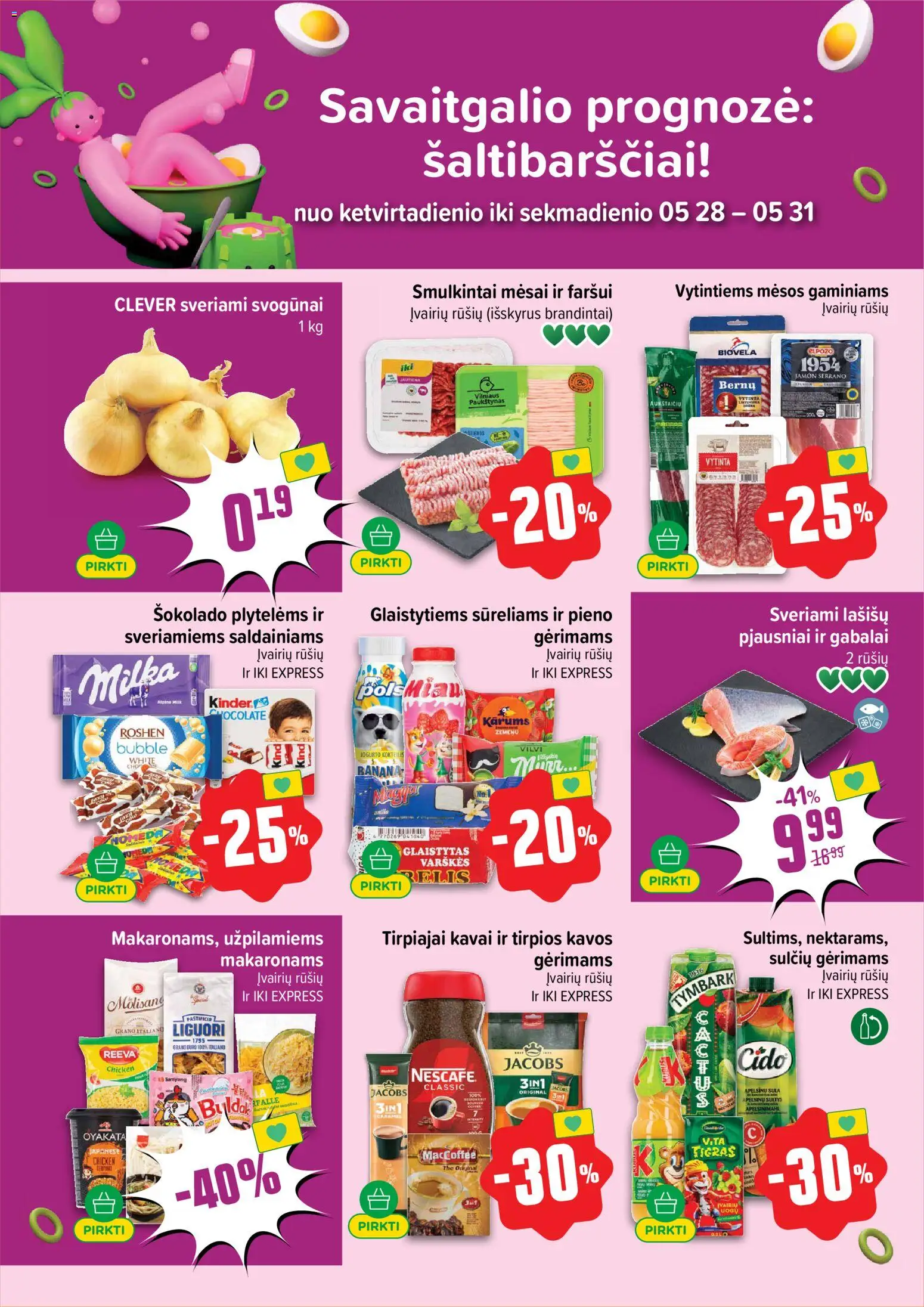 IKI akcijos nuo 25.05.2026 | Puslapis: 62 | Prekių: Svogūnai, Sultys