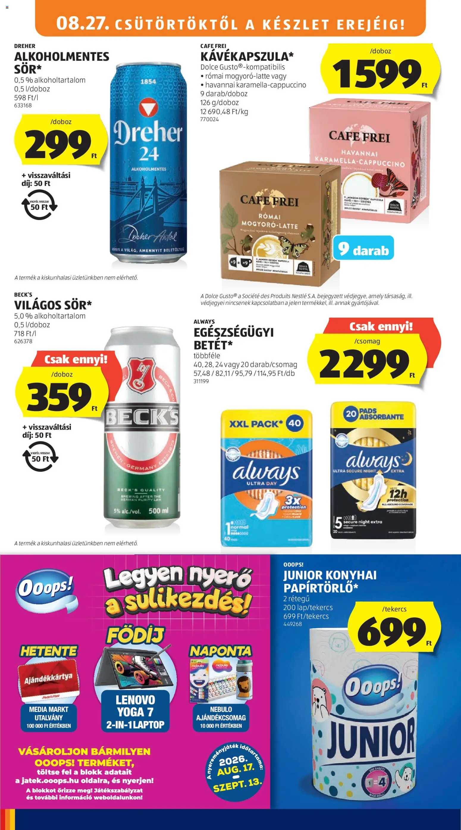 Aldi akciós ujság - amely érvényes a következő dátumtól: 2026.08.27. | Oldal: 14 | Termékek: Dreher, Játék, Cafe Frei, Always