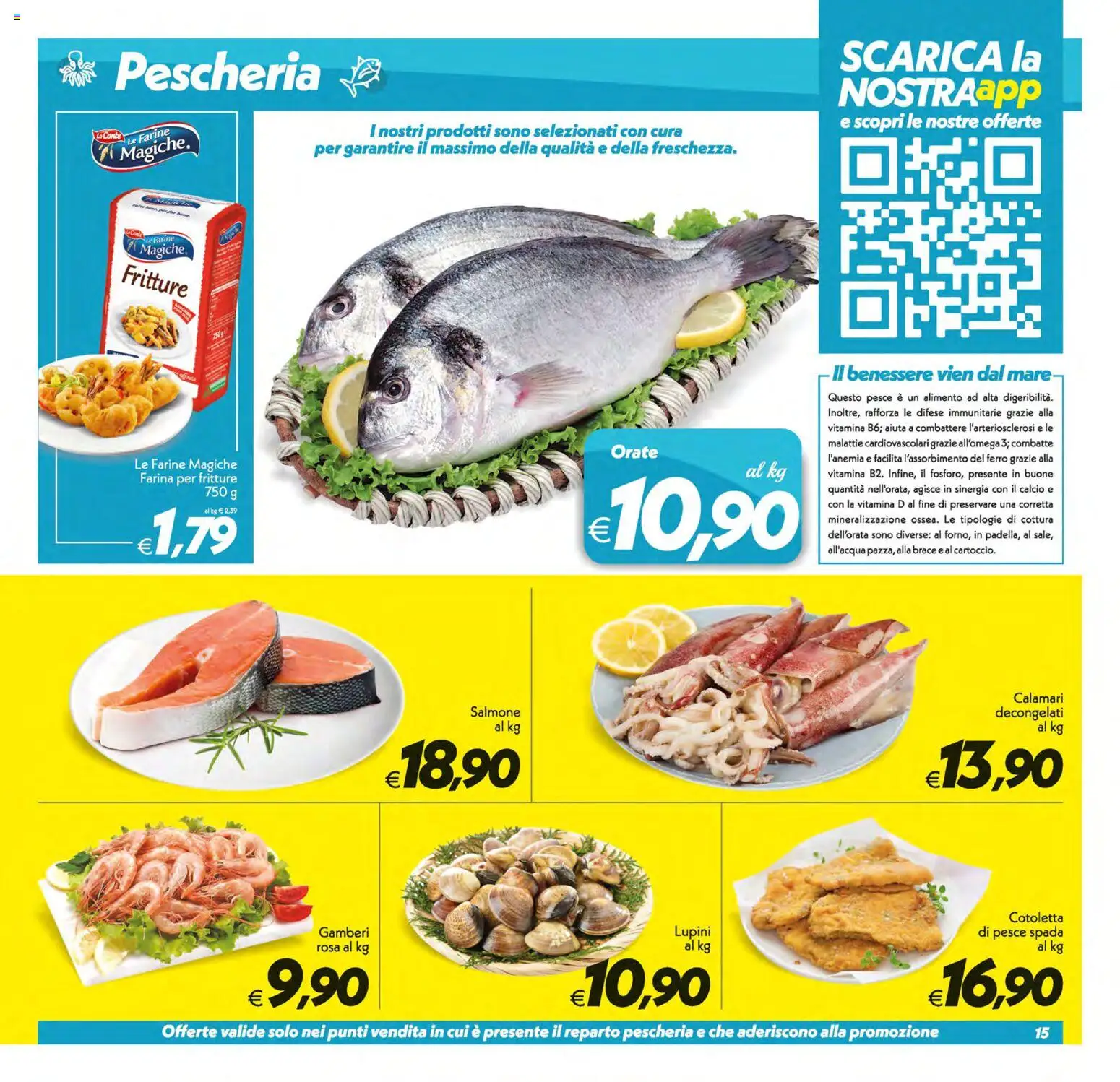 Volantino SuperConveniente del 31/07/2026 | Pagina: 15 | Prodotti: Lupini, Salmone, Calamari, Farina