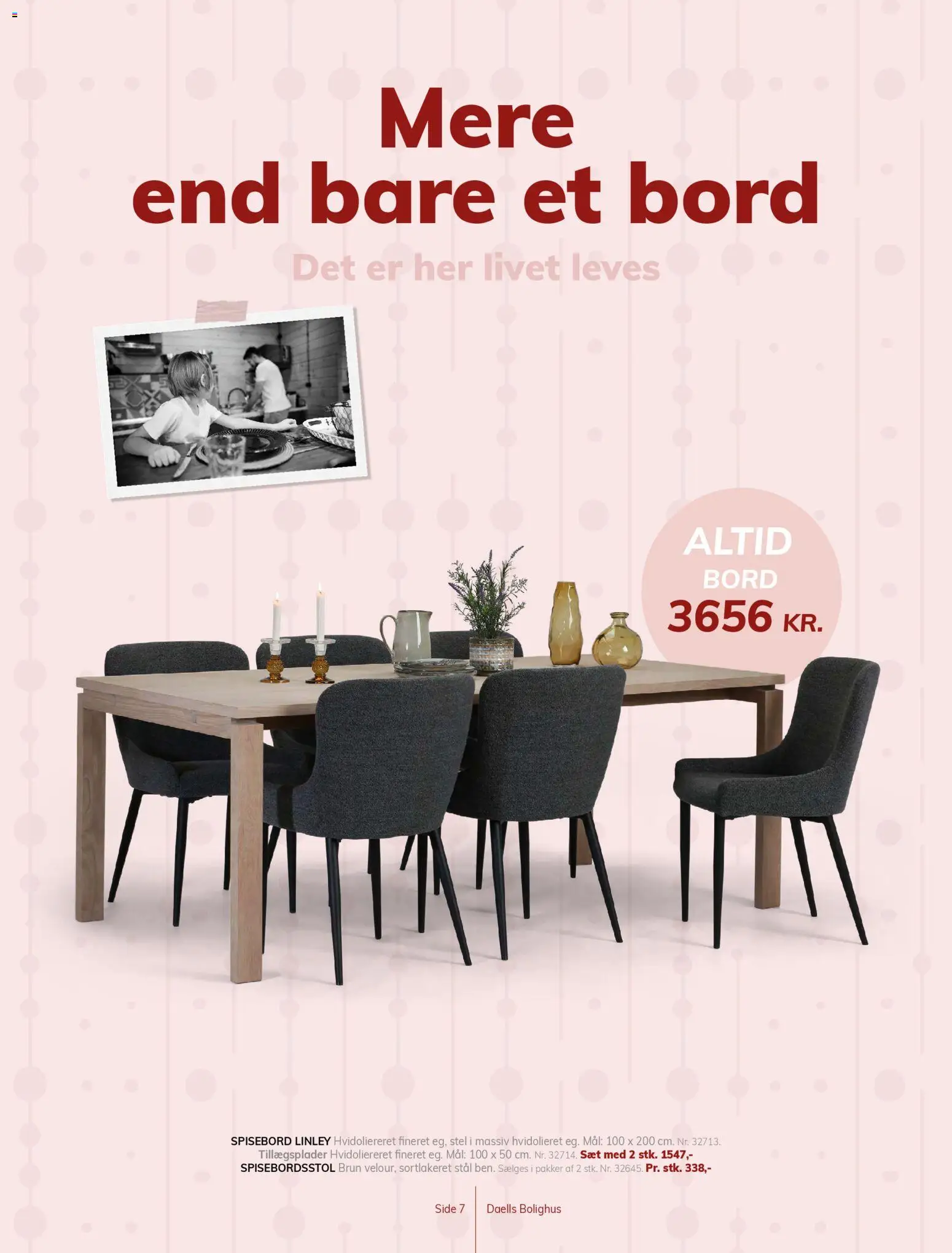 Daells Bolighus tilbudsavis – gyldig fra 15/04/2026 | Side: 7 | Produkter: Bord