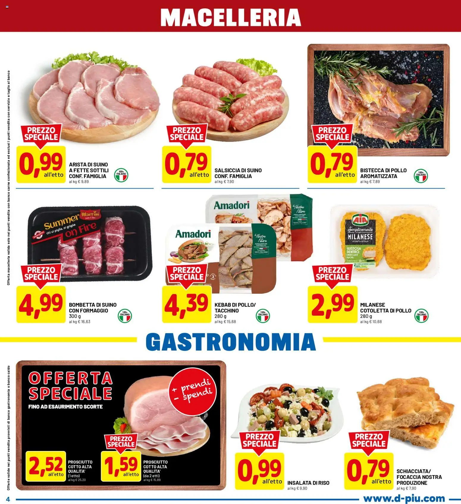 Volantino D Più del 20/07/2026 | Pagina: 4 | Prodotti: Pollo, Riso, Focaccia, Insalata di riso