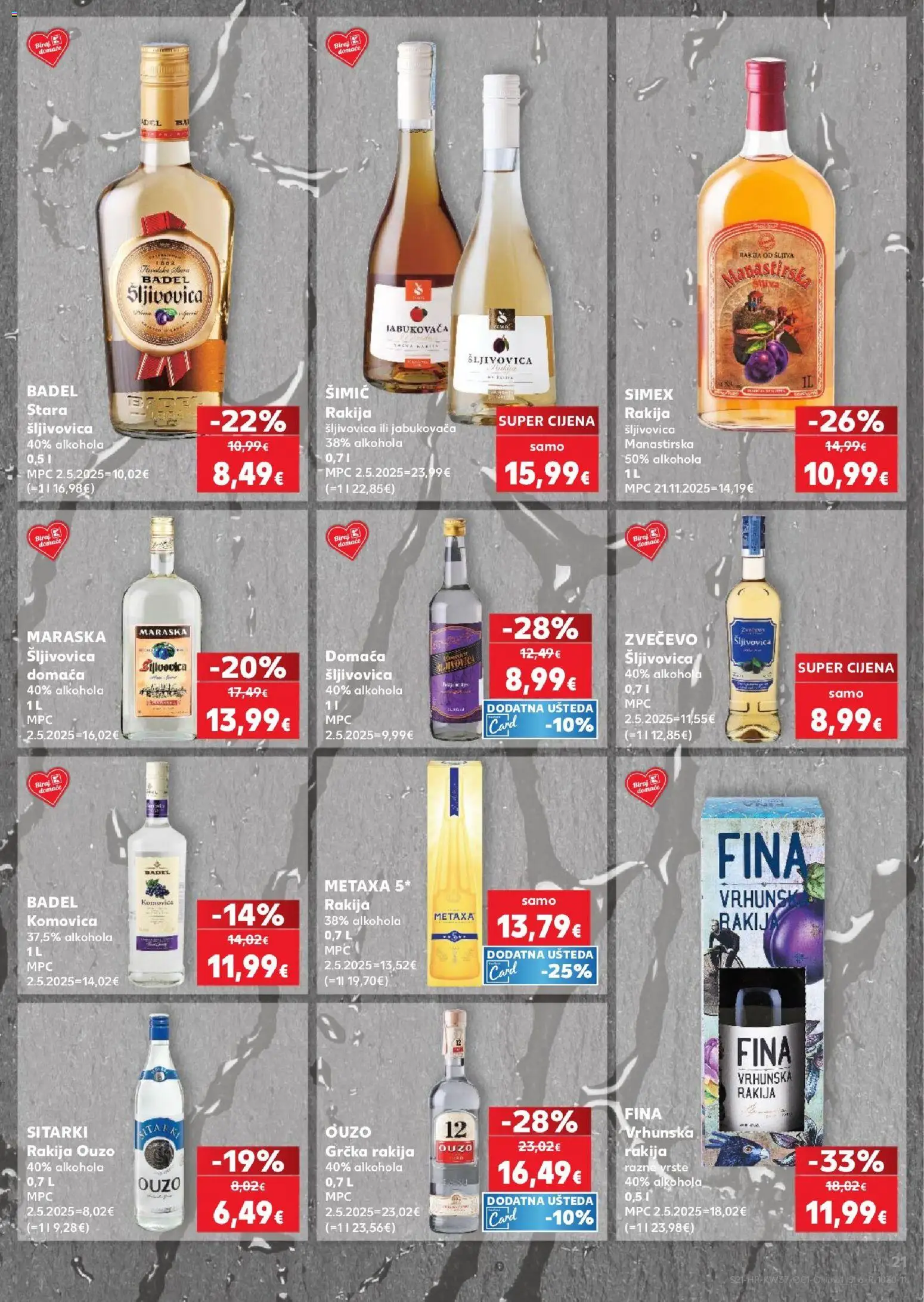 Kaufland HR akciós ujság - amely érvényes a következő dátumtól: 2026.09.09. | Oldal: 21 | Termékek: Metaxa, Metaxa 5*