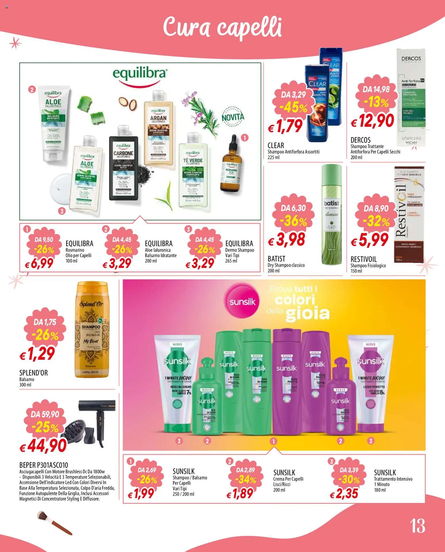 Volantino Galassia del 21/09/2026 | Pagina: 13 | Prodotti: Balsamo, Carbone, Shampoo antiforfora, Tè verde