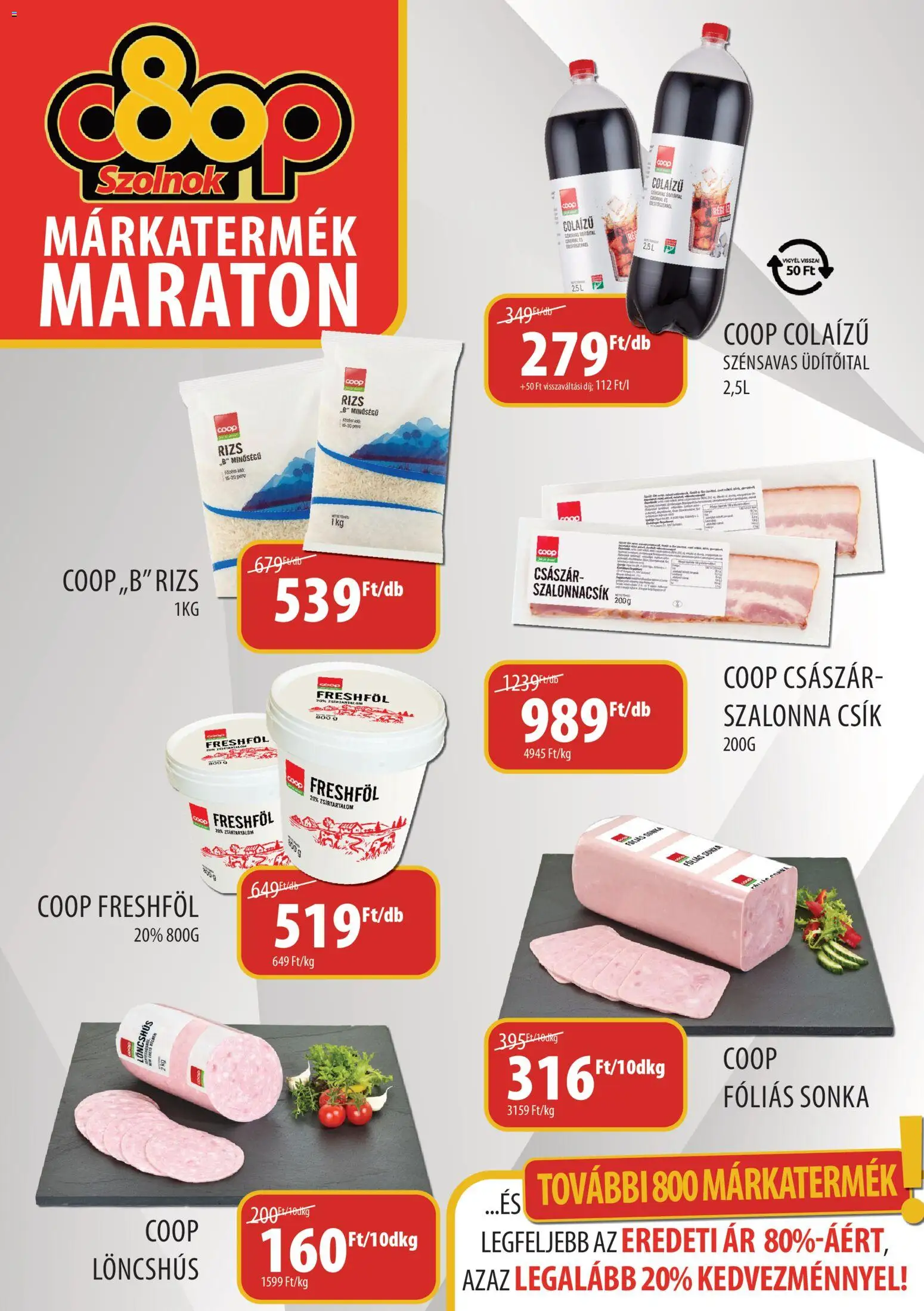 COOP Szolnok akciós ujság - amely érvényes a következő dátumtól: 11.06.2026 | Oldal: 2 | Termékek: Löncshús, Sonka, Szalonna, Rizs