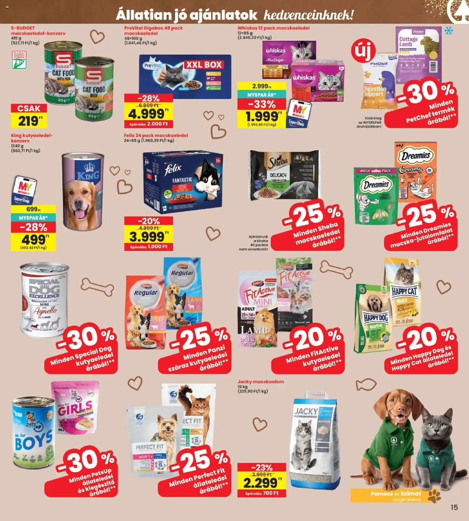Interspar akciós ujság - amely érvényes a következő dátumtól: 2026.07.16. | Oldal: 15 | Termékek: Whiskas, Prevital, Felix, Állateledel