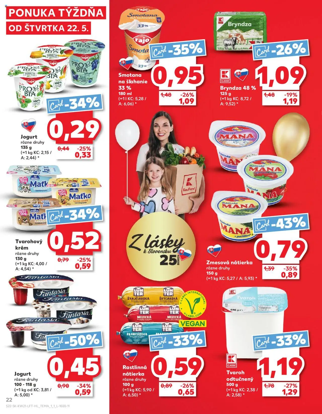 Nové Kaufland akcie – leták je platný od 22.05.2025 | Strana: 22