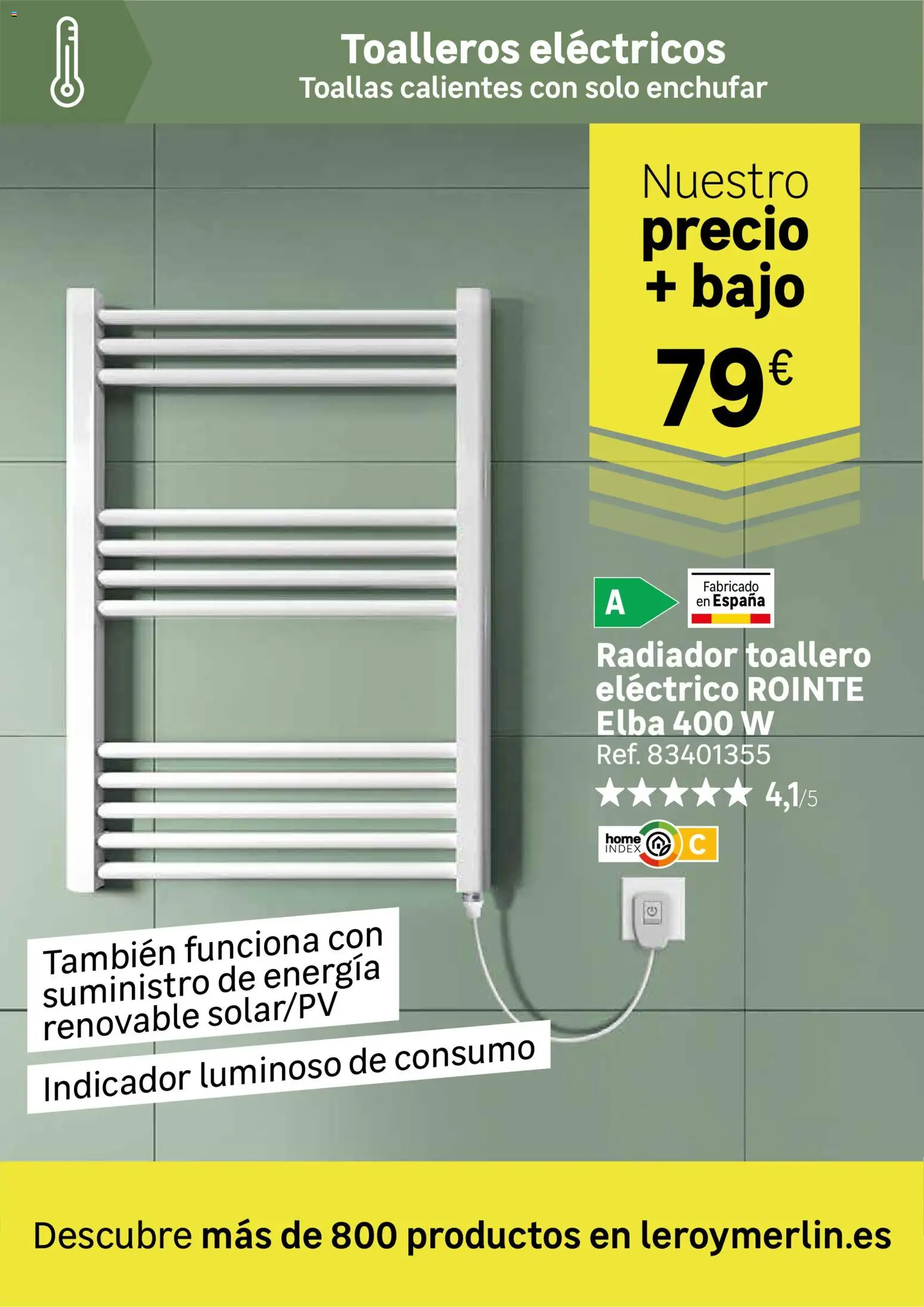 Leroy Merlin Calor en casa y mucho ahorro │ válido desde el 20/10/2026 | Página: 102 | Productos: Toallero, Radiador
