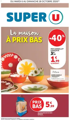 Super U - Prévisualisation de Super U - La Maison à prix bas valide à partir de 06/10/2026