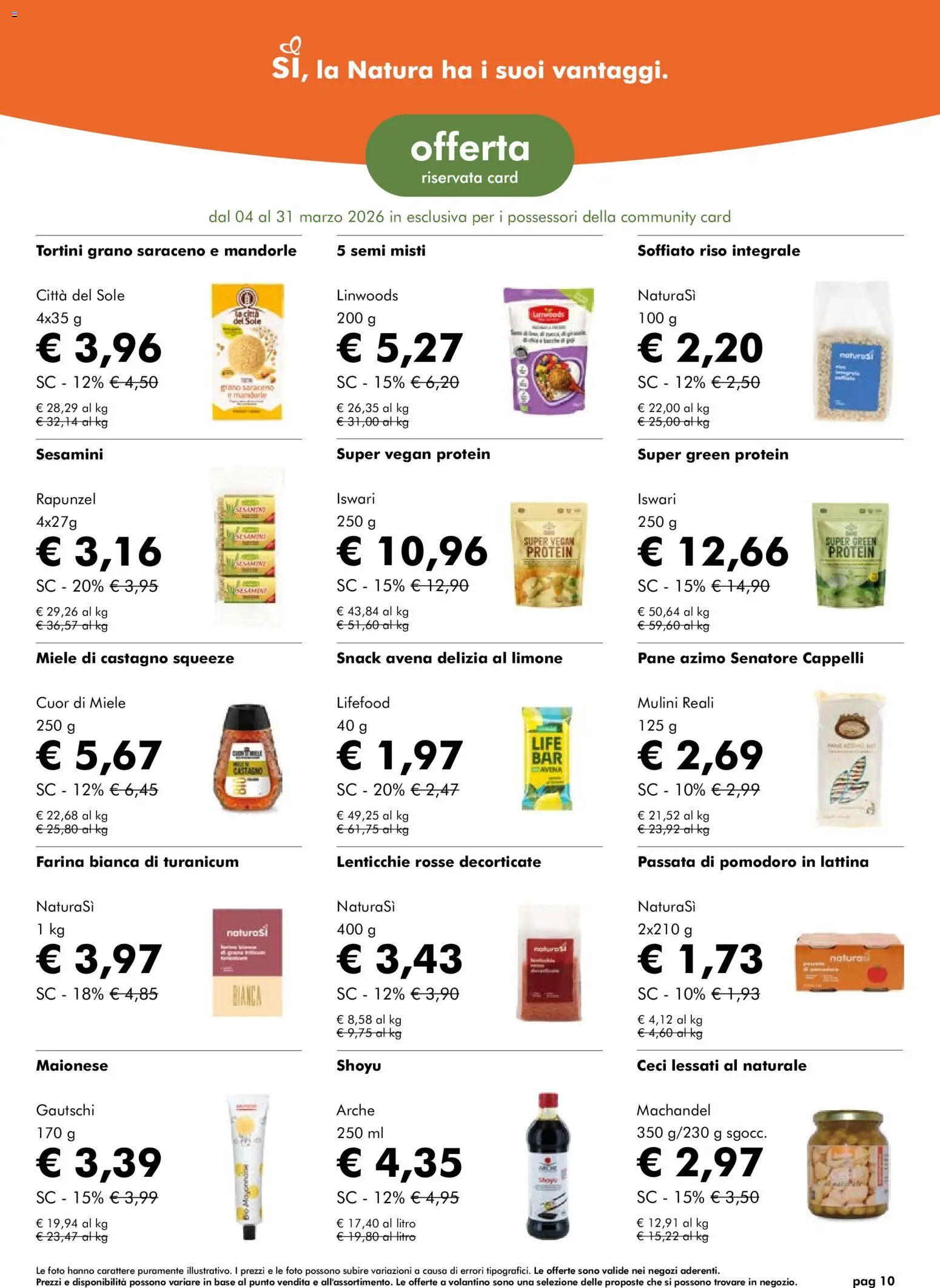 Volantino Natura Sì del 04.03.2026 | Pagina: 10 | Prodotti: Ceci, Lenticchie, Farina, Mandorle