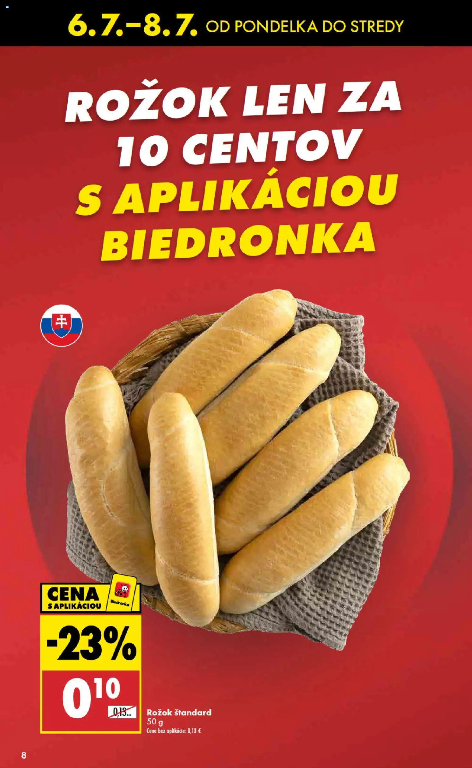 Nové Biedronka akcie – leták je platný od 06.07.2026 | Strana: 8 | Produkty: Rožok