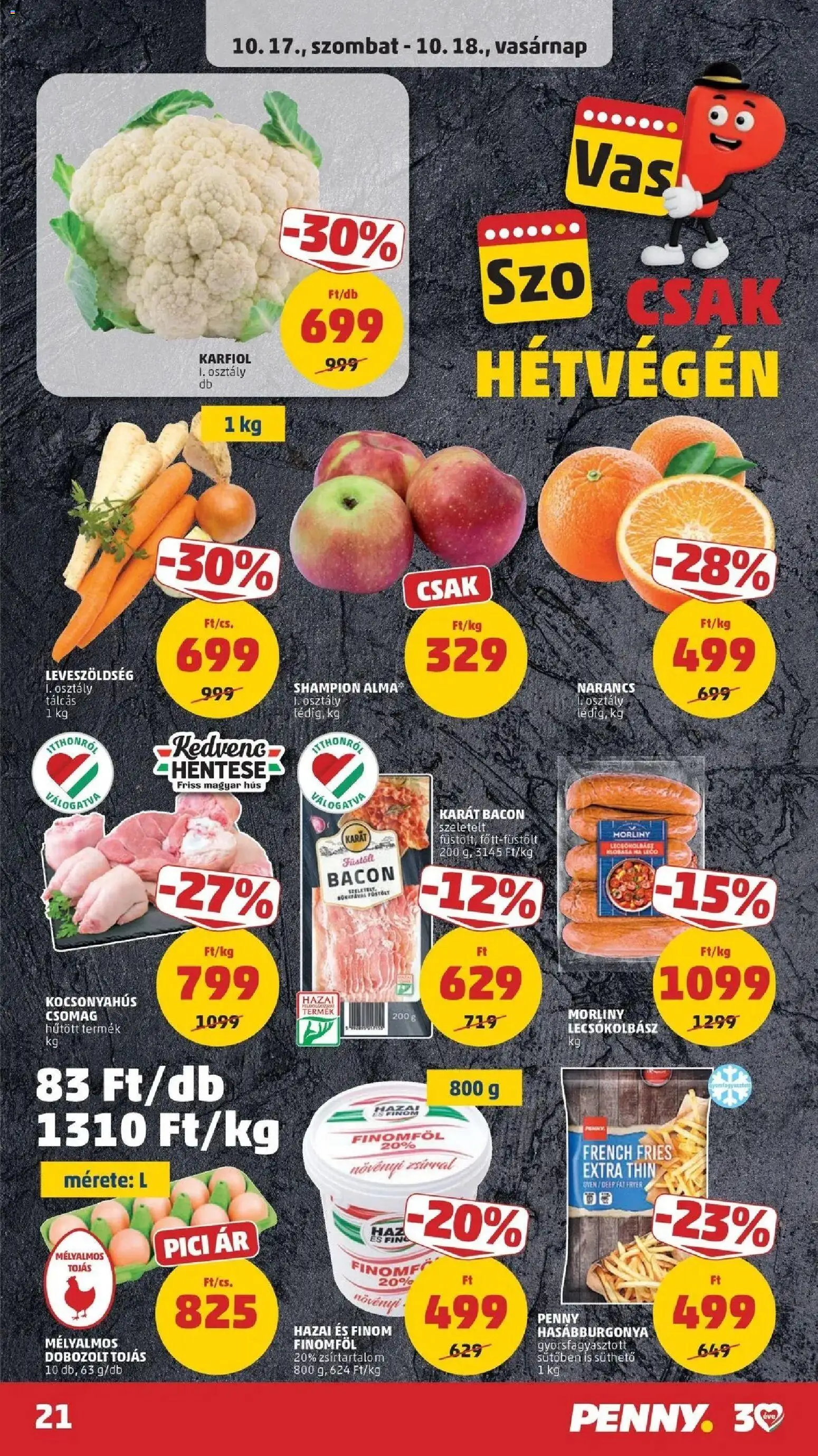 PENNY aktuális akciós újság: 2026.10.14.-tól lapozható | Oldal: 21 | Termékek: Karfiol, Hús, Lecsókolbász, Gyorsfagyasztott