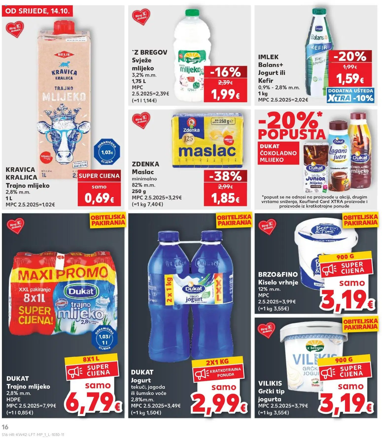 Kaufland katalog | vrijedi od 14.10.2026 | Stranica: 16 | Proizvodi: Cokoladno mlijeko, Jogurt, Kiselo vrhnje, Voće