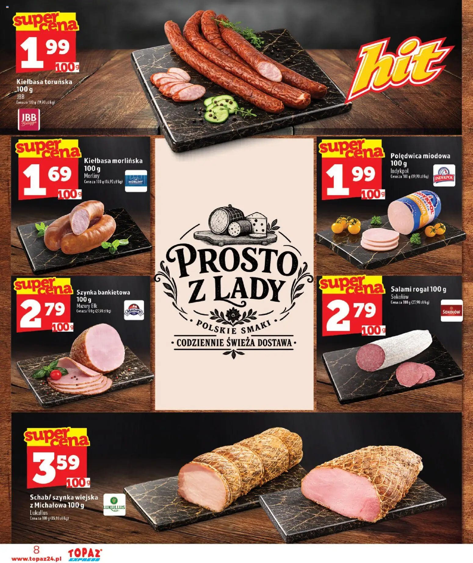 Topaz gazetka - Express od 29.10.2026 | Strona: 8 | Produkty: Kiełbasa, Kiełbasa toruńska, Szynka, Salami