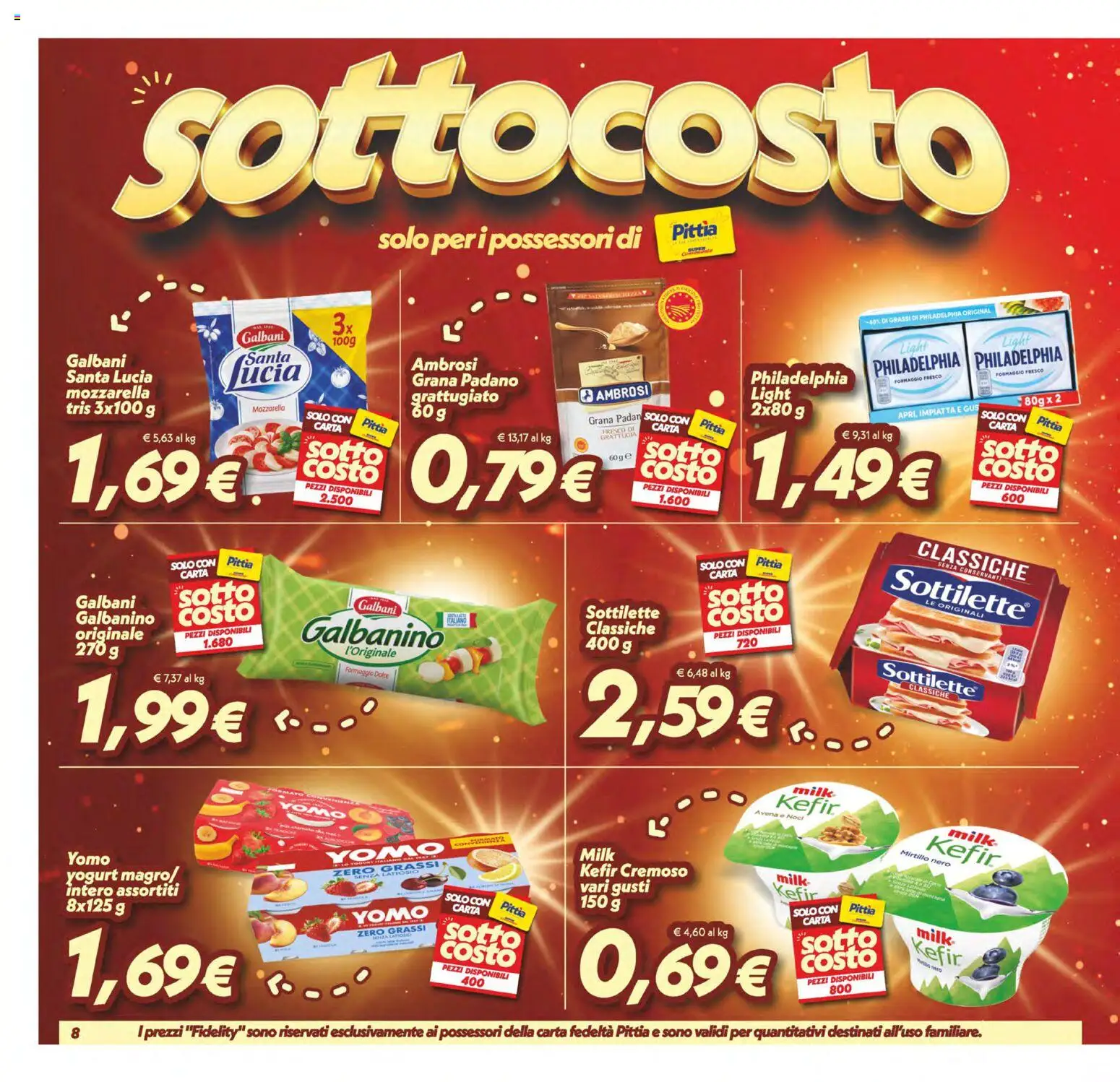 Volantino SuperConveniente del 13/10/2026 | Pagina: 8 | Prodotti: Kefir, Yogurt, Grana Padano, Formaggio fresco
