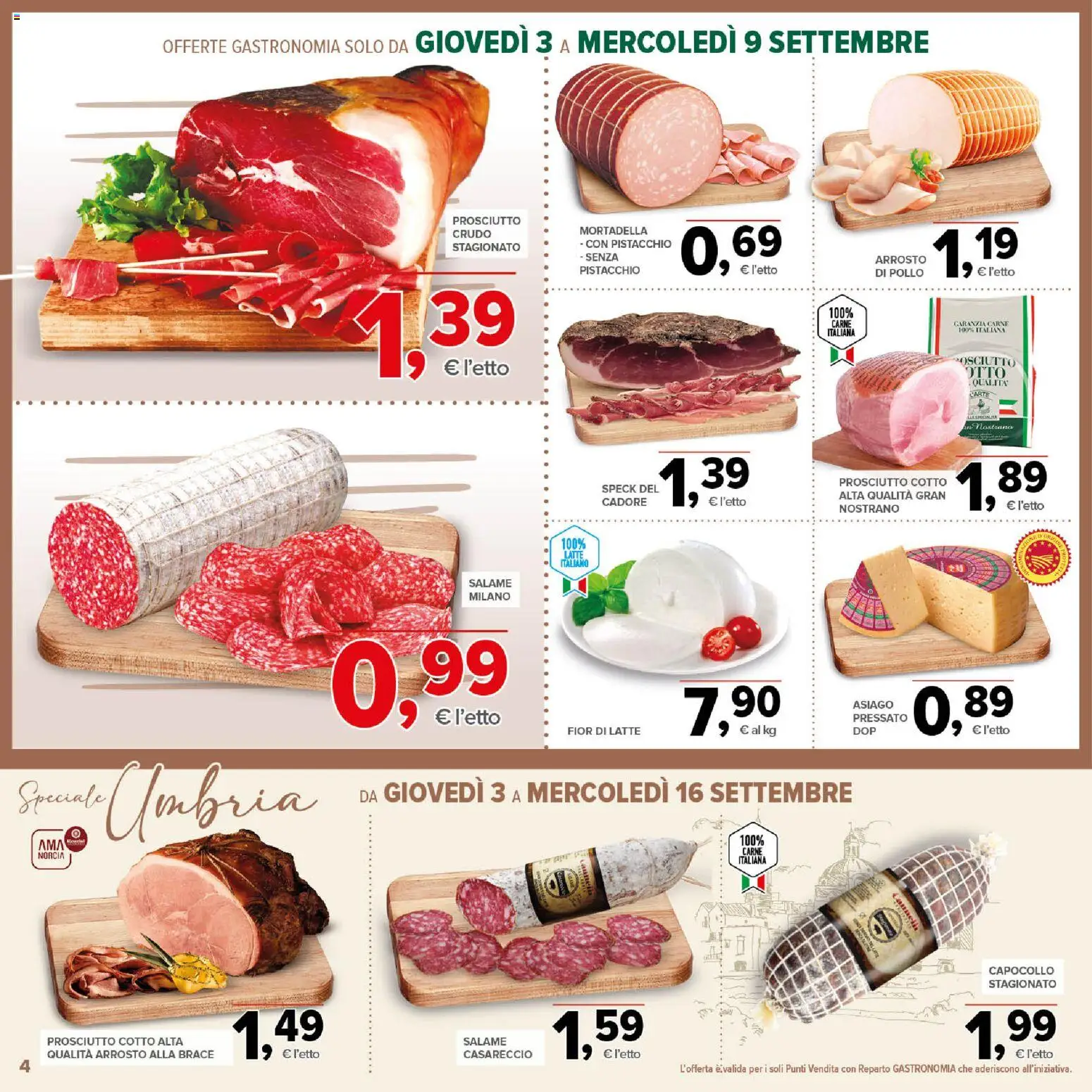 Volantino Todis del 03/09/2026 | Pagina: 4 | Prodotti: Arrosto, Prosciutto Crudo, Pistacchio, Salame
