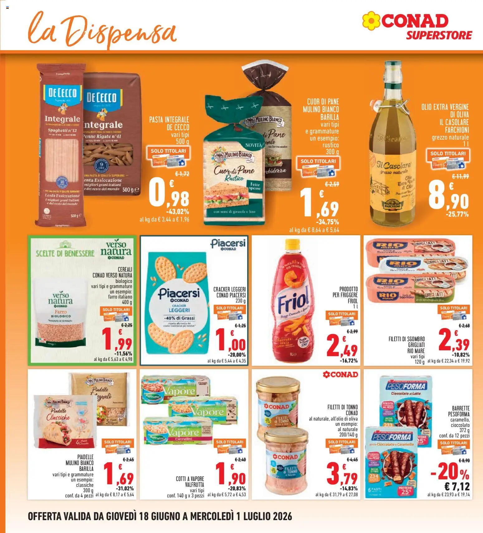 Volantino Conad del 18.06.2026 | Pagina: 16 | Prodotti: Pane, Cioccolato, Pasta, Penne