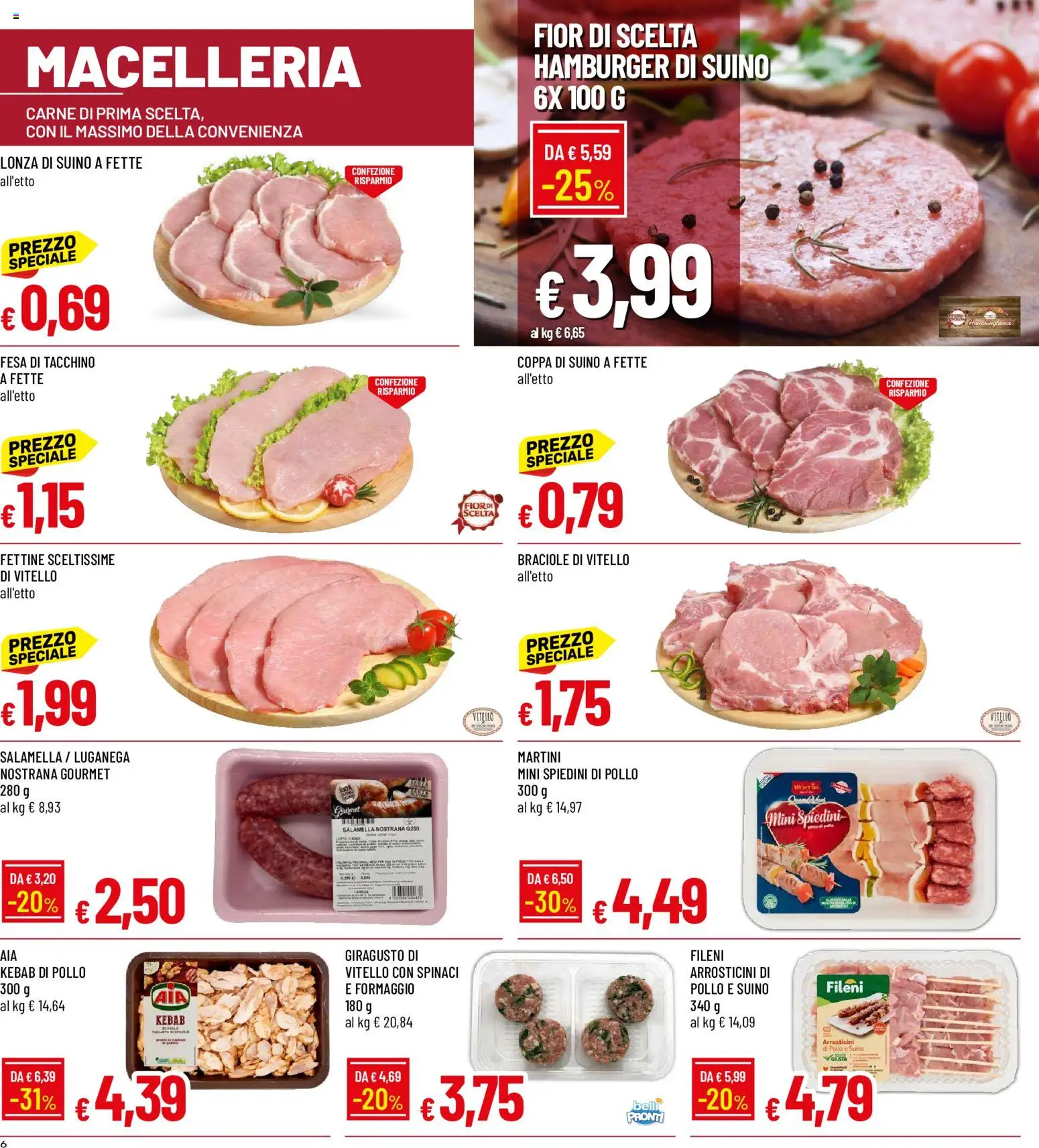 Volantino Galassia del 25/06/2026 | Pagina: 6 | Prodotti: Salamella, Pollo, Vitello, Arrosticini