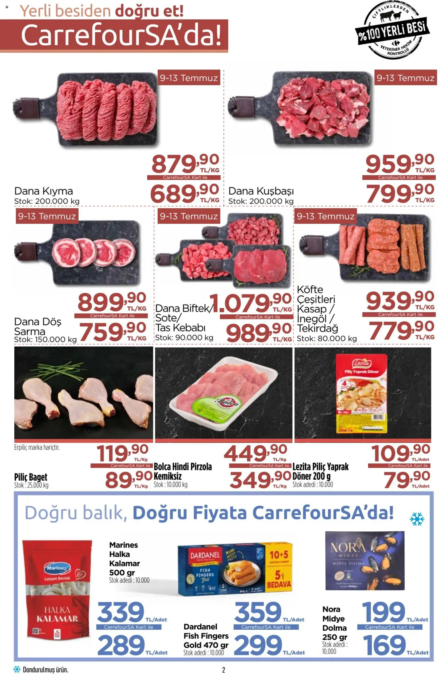 CarrefourSA Katalog - 09 Temmuz 2026 tarihinden itibaren geçerlidir | Sayfa: 2 | Ürünler: Döner, Midye, Dana kuşbaşı, Pirzola