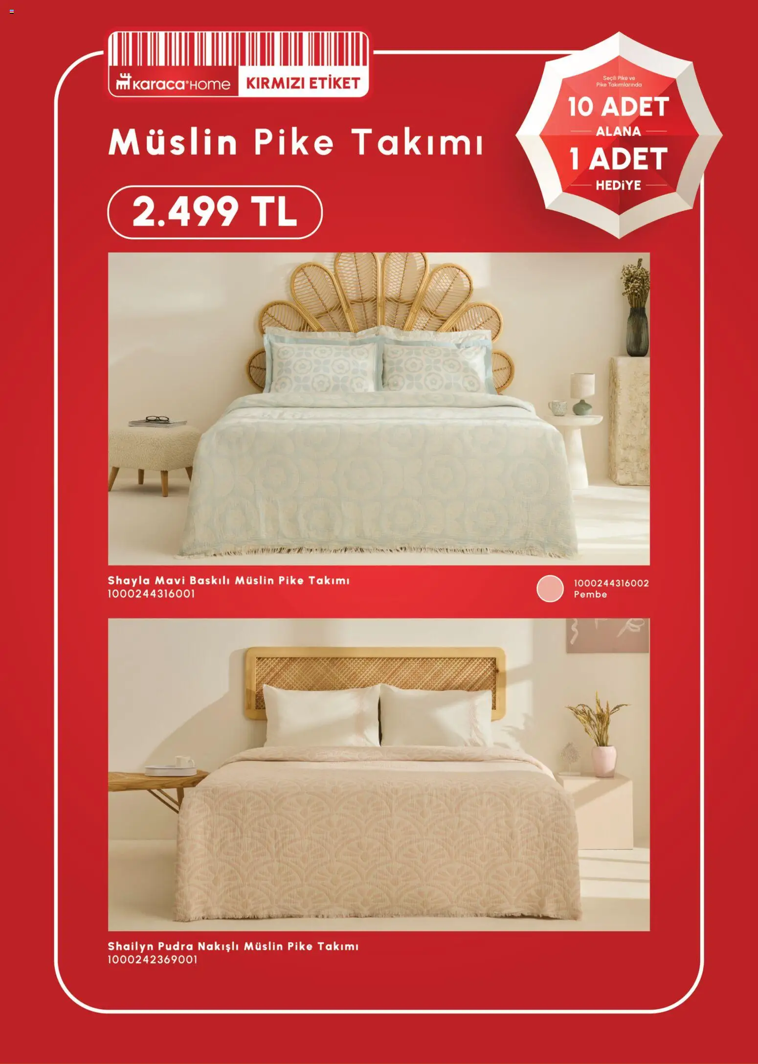 Karaca Home 10 Adet Alana 1 Adet Hediye - 17 Haziran 2026 tarihinden itibaren geçerlidir | Sayfa: 5 | Ürünler: Pudra, Pike