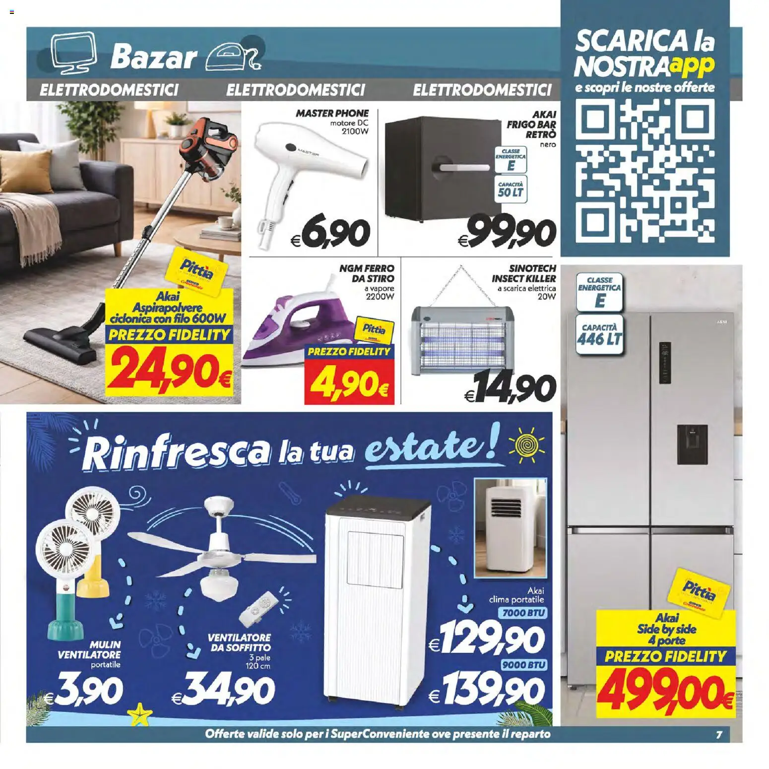 Volantino SuperConveniente del 25/06/2026 | Pagina: 48 | Prodotti: Ventilatore, Aspirapolvere