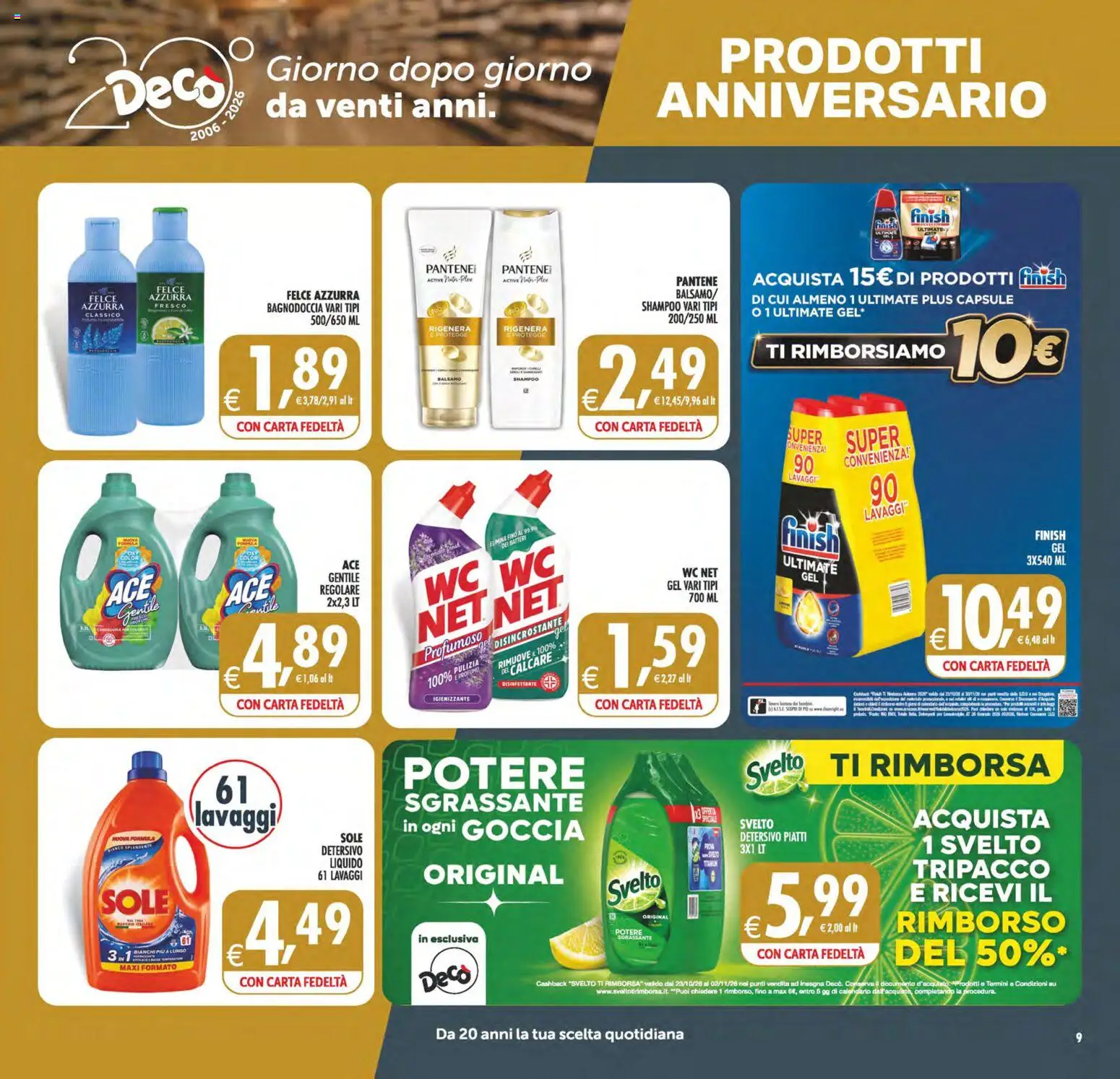 Volantino Decò del 23/10/2026 | Pagina: 9 | Prodotti: Shampoo, Piatti, PC, Profumo