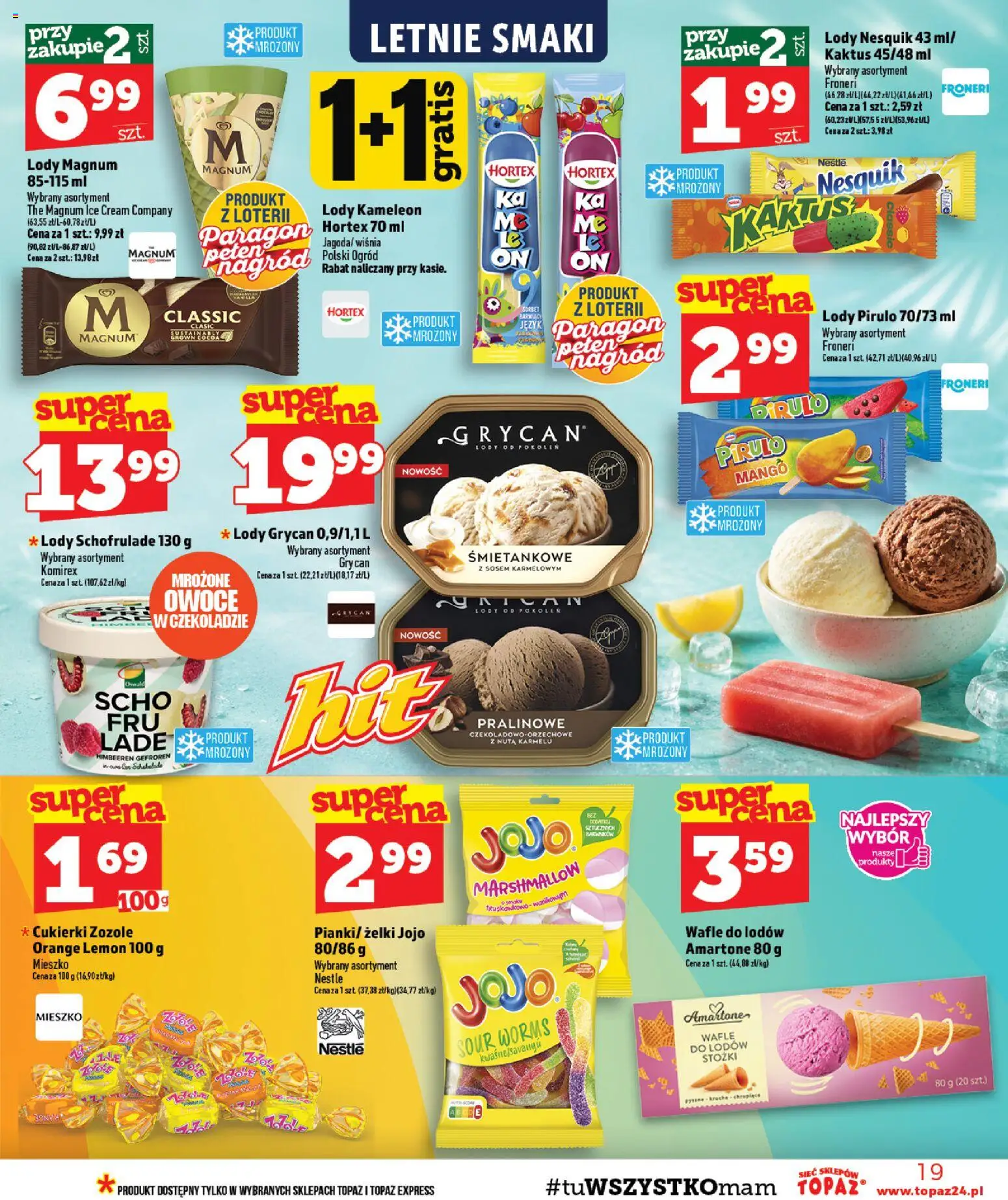 Topaz gazetka - Otwarcie Tłuściec od 22.08.2026 | Strona: 19 | Produkty: Grycan, Magnum, Lody Magnum, Lody