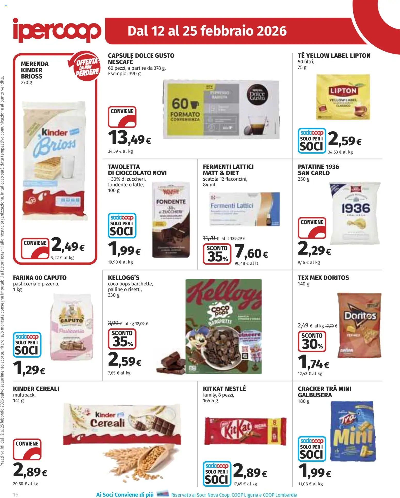 Volantino Ipercoop del 12.02.2026 | Pagina: 16 | Prodotti: Tè, Cereali, Farina, Data