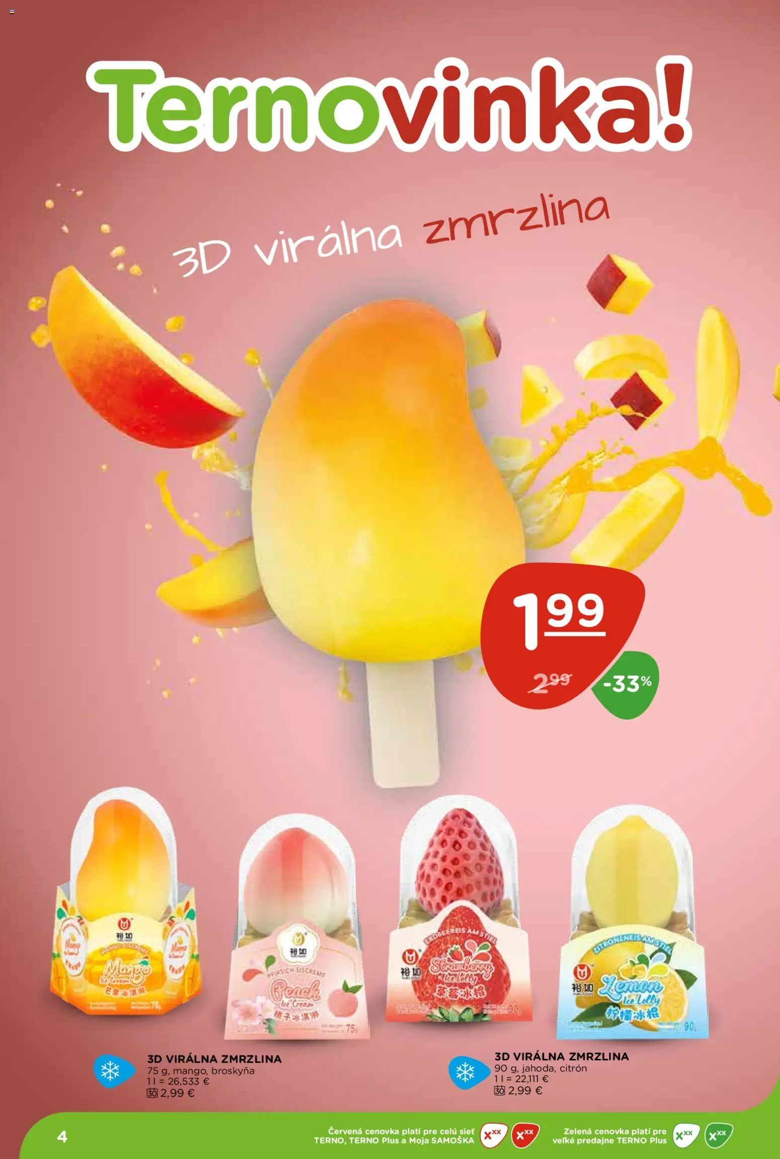 Nové Terno akcie – leták je platný od 28.05.2026 | Strana: 4 | Produkty: Zmrzlina
