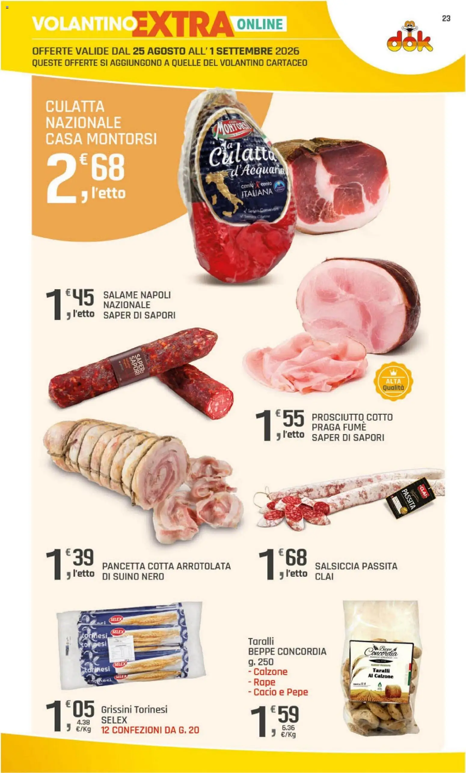 Volantino DOK del 20/08/2026 | Pagina: 23 | Prodotti: Pancetta, Suino, Pepe, Grissini