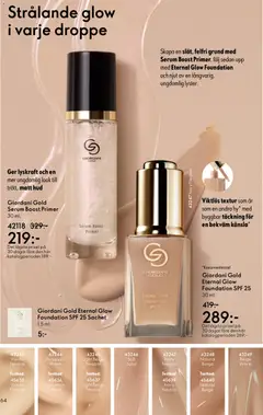 Giordani Gold Serum Boost Primer 30 ml., Ger lyskraft och en mer ungdomlig look till trött, matt hud - Förhandsvisning av reklamblad från butik Oriflame aktuell från 03.06.2026 | Sida: 64 | Produkter: Foundation, Serum, Primer