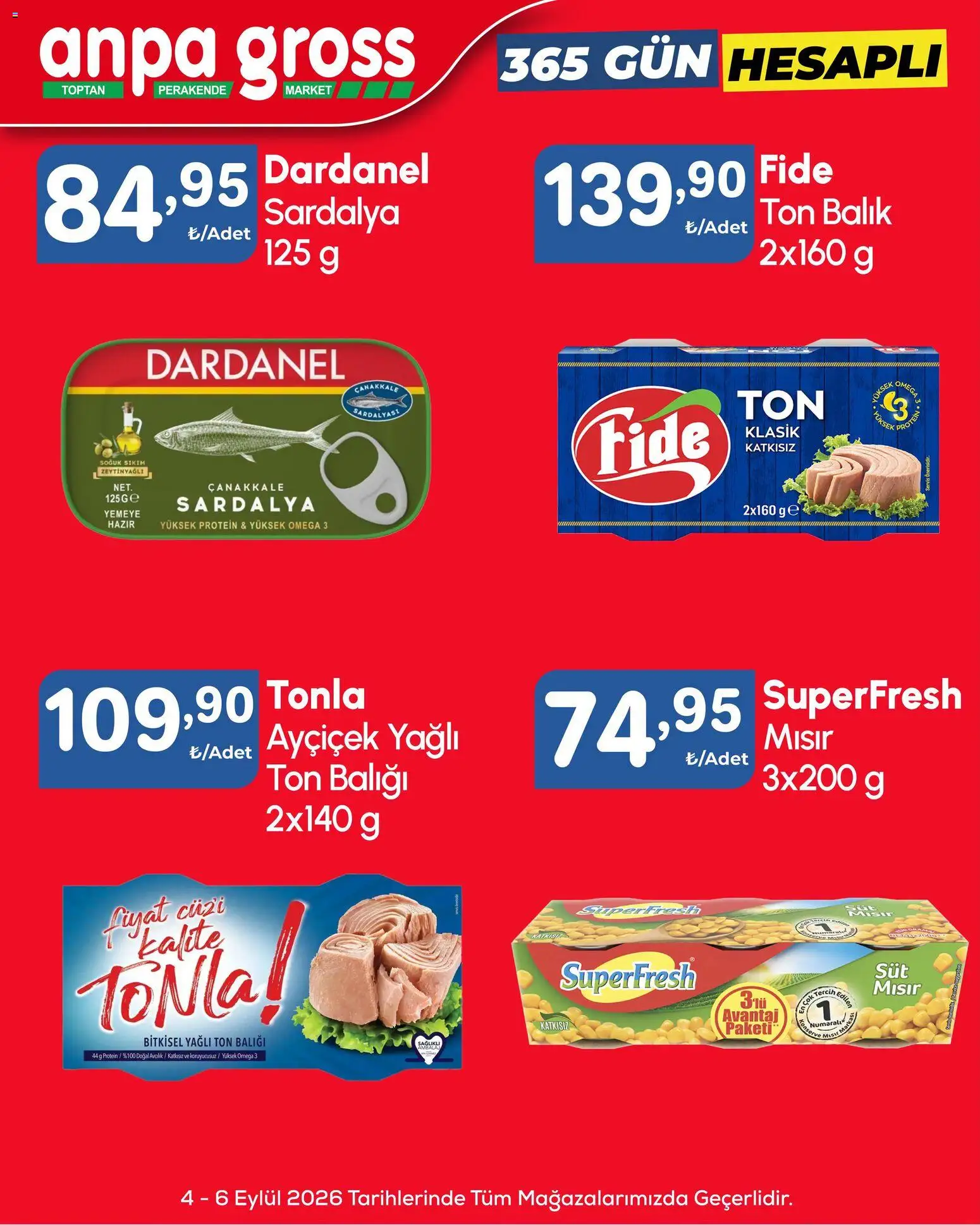 Anpa Gross - Hafta sonu fırsatları - 04 Eylül 2026 tarihinden itibaren geçerlidir | Sayfa: 18 | Ürünler: Sardalya, Balık, Ton balığı, Mısır