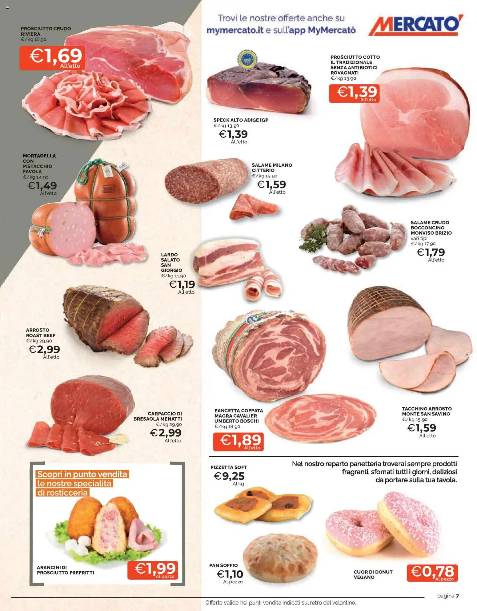 Volantino Mercatò del 07.05.2026 | Pagina: 7 | Prodotti: Prosciutto Crudo, Prosciutto Cotto, Bresaola, Mortadella