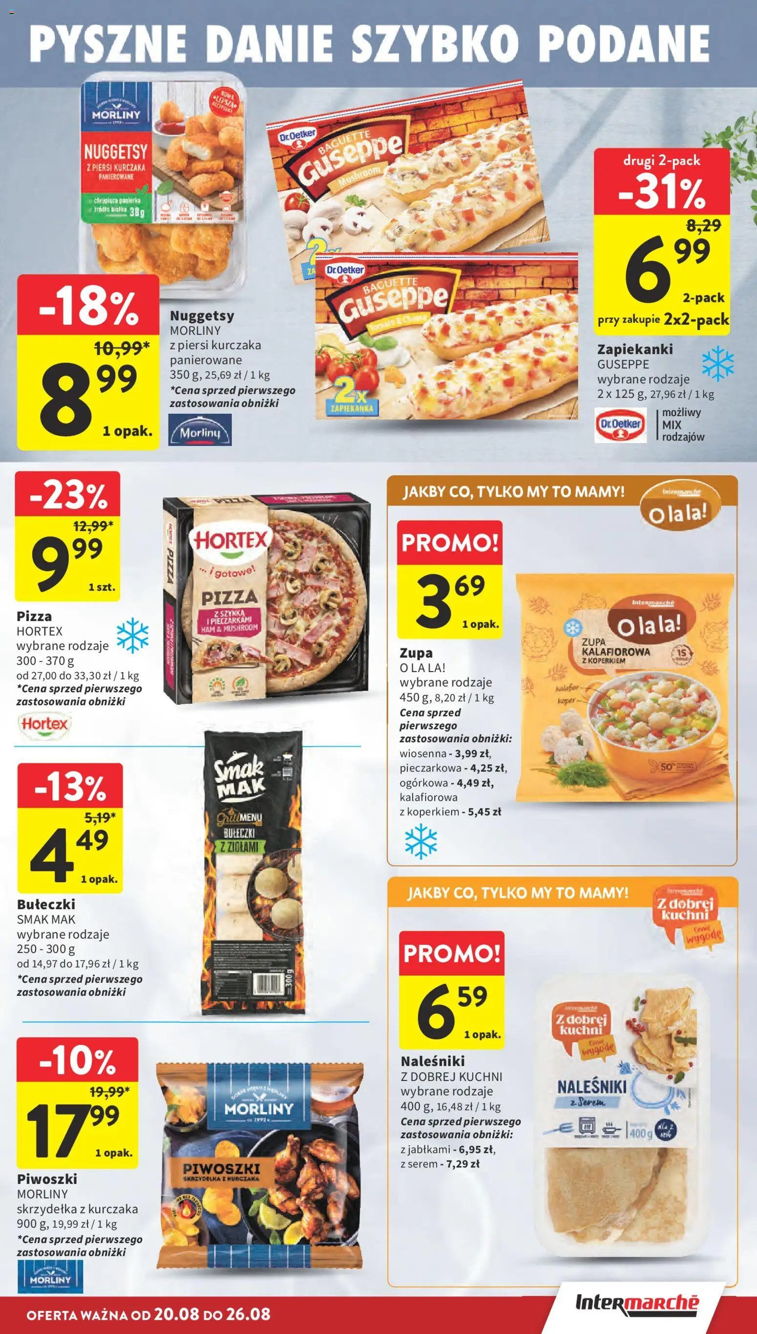 Intermarche gazetka od 20.08.2026 | Strona: 21 | Produkty: Mak, Skrzydełka, Zupa kalafiorowa z koperkiem, Naleśniki