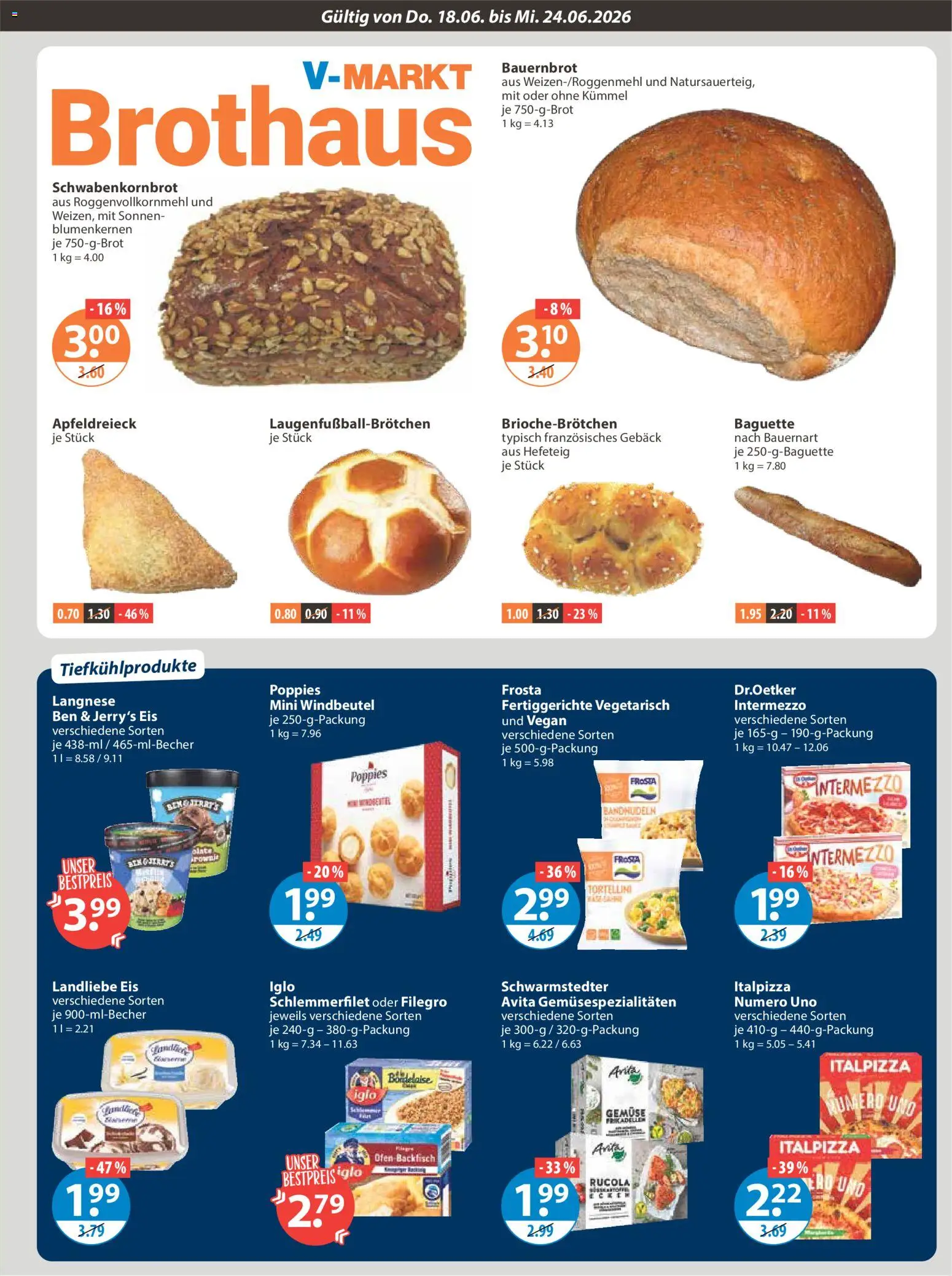 V-Markt Schwaben / Oberbayern – gültig ab 18.06.2026 | Seite: 5 | Produkte: Iglo, Baguette, Ben & Jerry's, Fertiggerichte