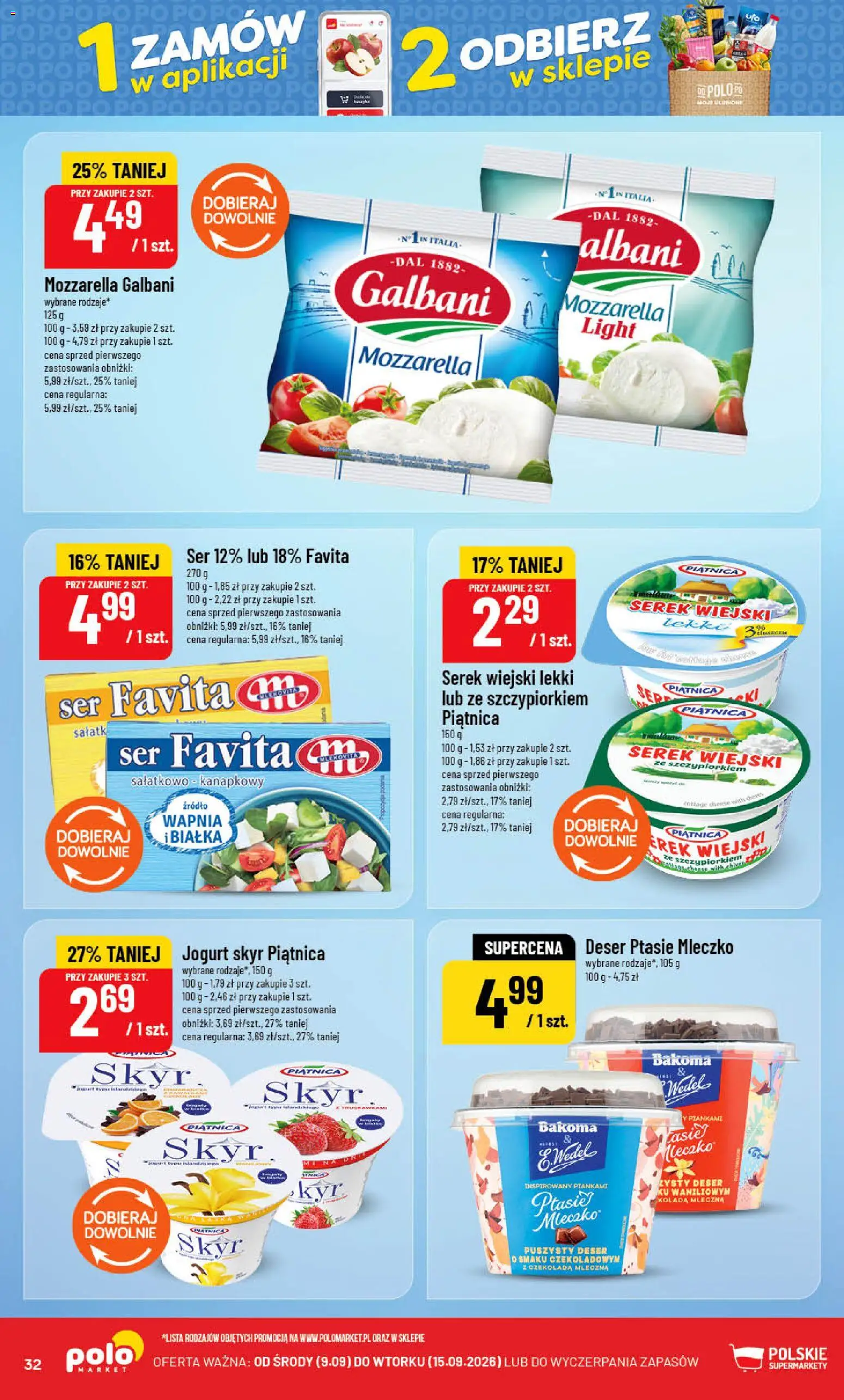 POLOmarket gazetka od 09.09.2026 | Strona: 32 | Produkty: Ser favita, Serek wiejski, Mozzarella, Skyr
