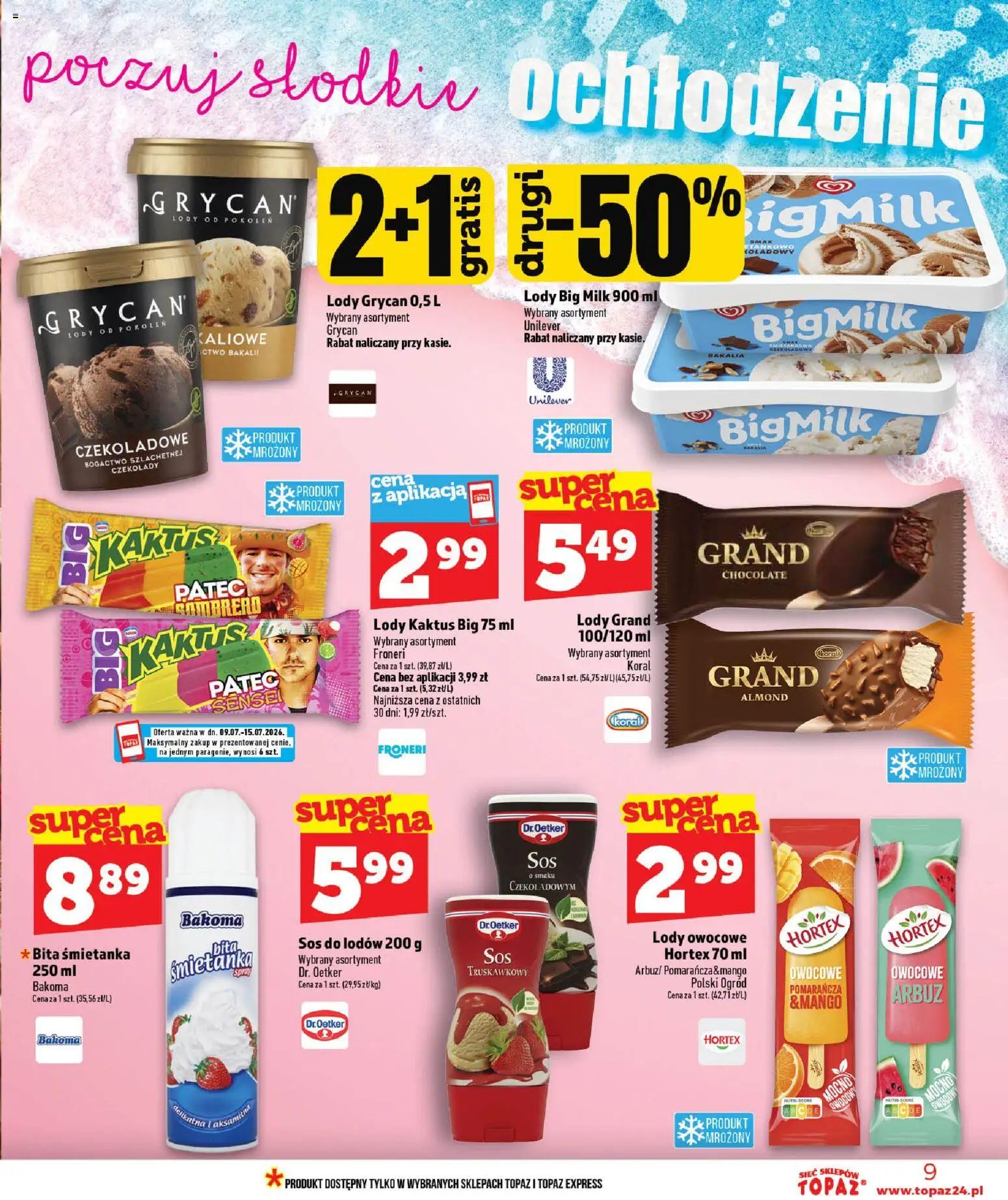 Topaz gazetka - MAZ od 09.07.2026 | Strona: 9 | Produkty: Czekolady, Arbuz, Big Milk, Lody