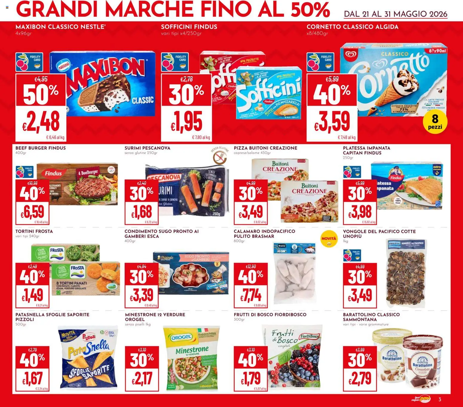 Volantino Pan del 21.05.2026 | Pagina: 3 | Prodotti: Pizza, Cornetto, Latte, Astuccio
