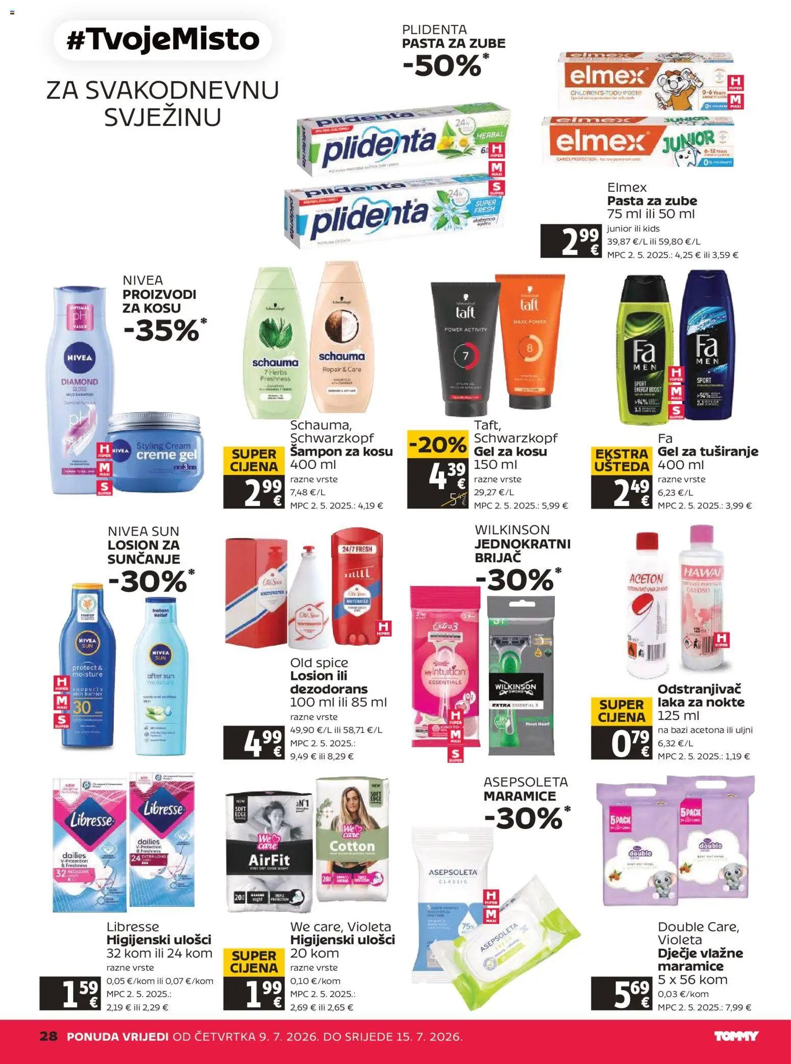 Tommy katalog | vrijedi od 09.07.2026 | Stranica: 28 | Proizvodi: Gel za kosu, Higijenski ulošci, Gel za tuširanje, Libresse