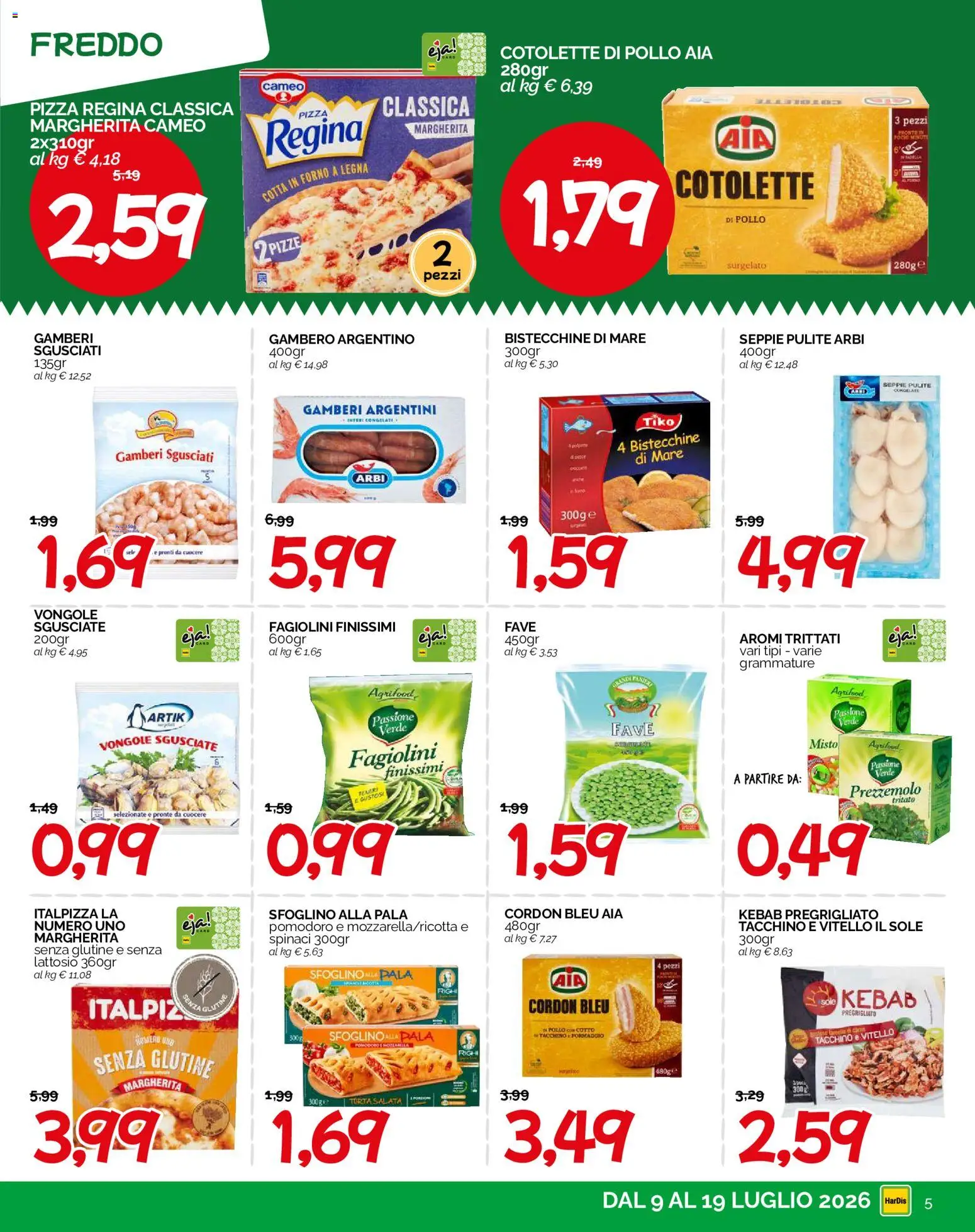 Volantino HarDis del 09/07/2026 | Pagina: 5 | Prodotti: Pollo, Pomodoro, Formaggio, Forno