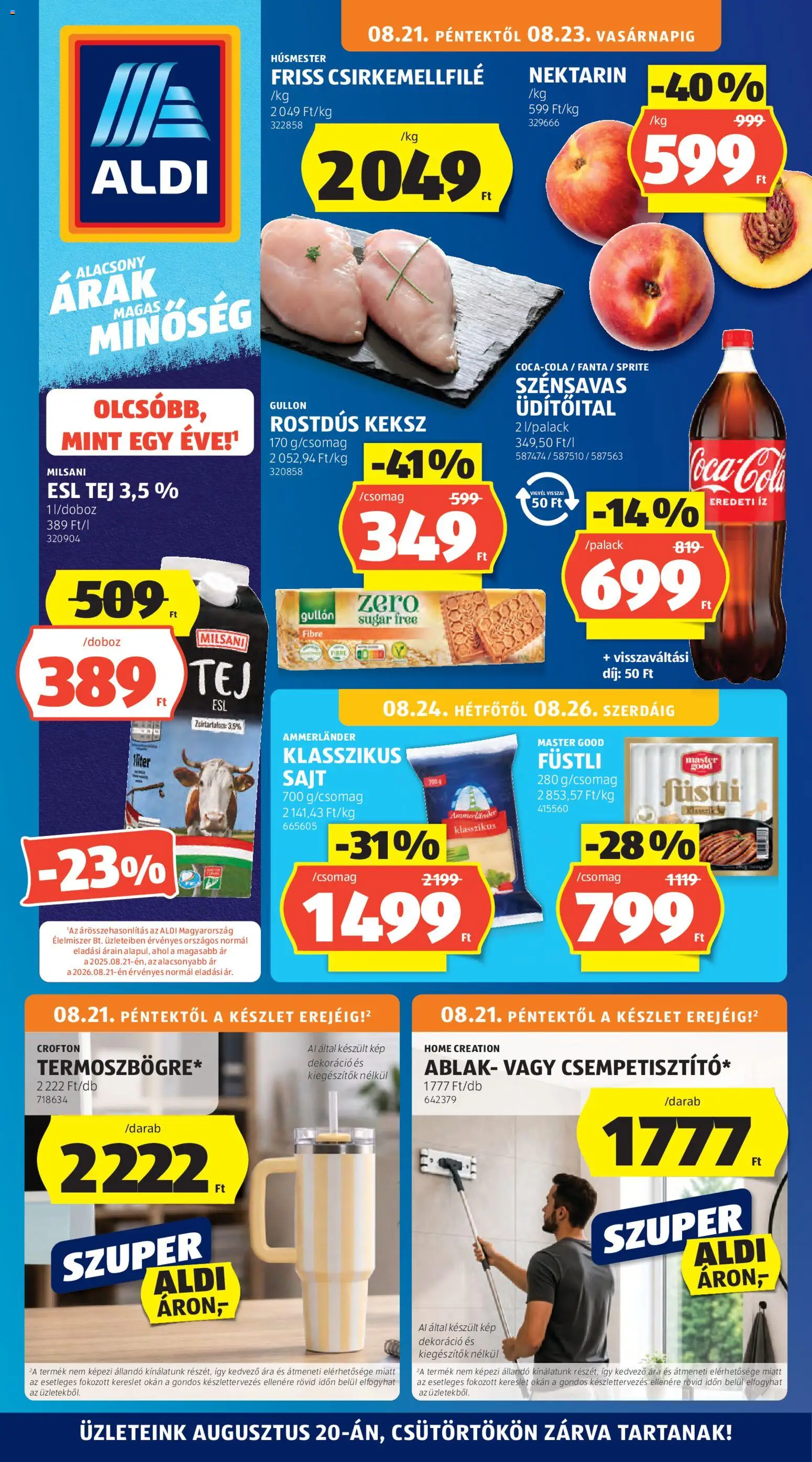 Aldi akciós ujság - amely érvényes a következő dátumtól: 2026.08.21. | Oldal: 1 | Termékek: Tej, Sajt, Csempe, Keksz
